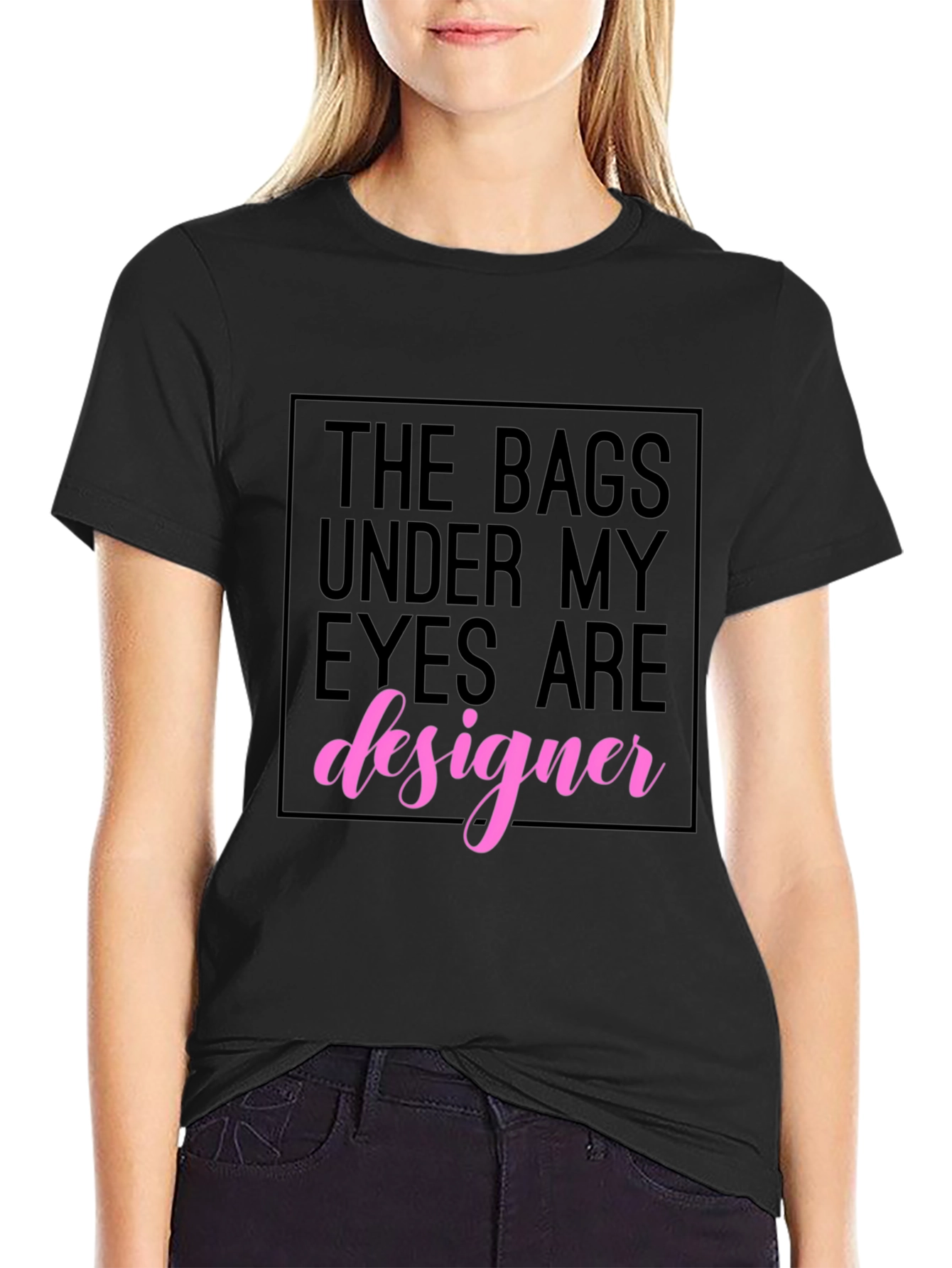 Black Designer Bags Under My Eyes T-Shirt view 2
