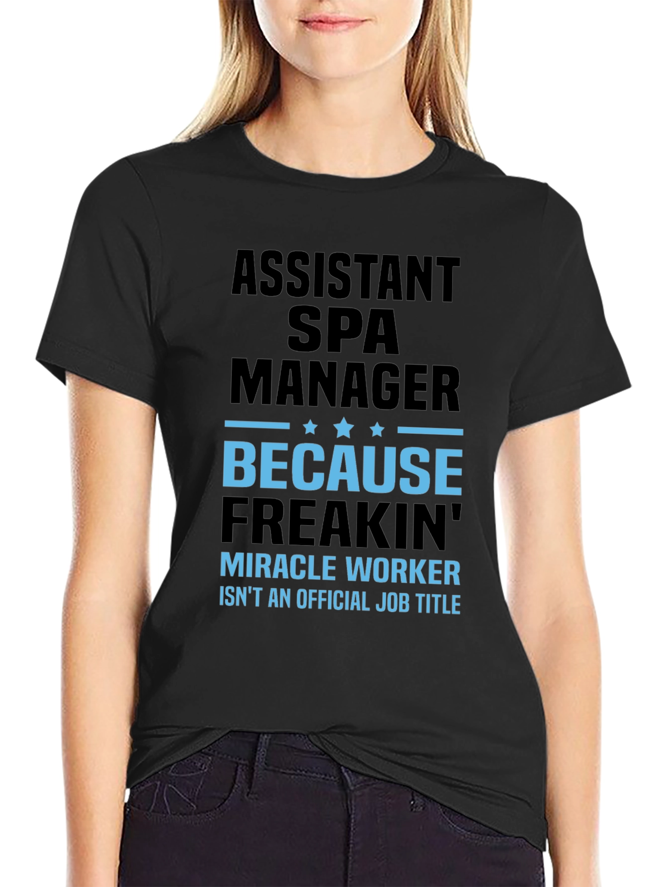 Black Assistant Spa Manager Funny Graphic T-Shirt view 2