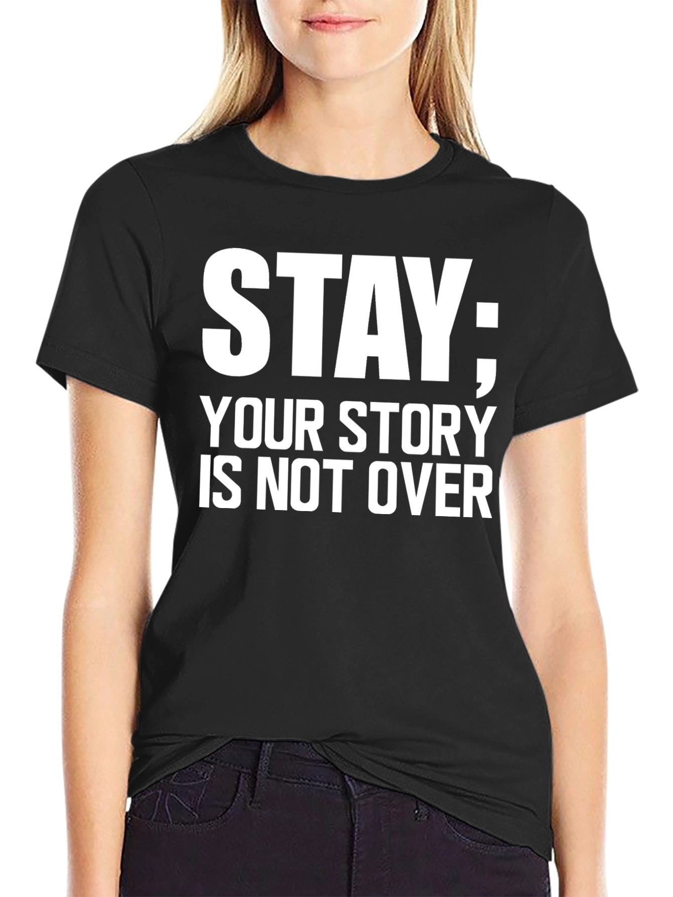Black Stay Your Story Tee - Motivational Message Black T-Shirt view 2