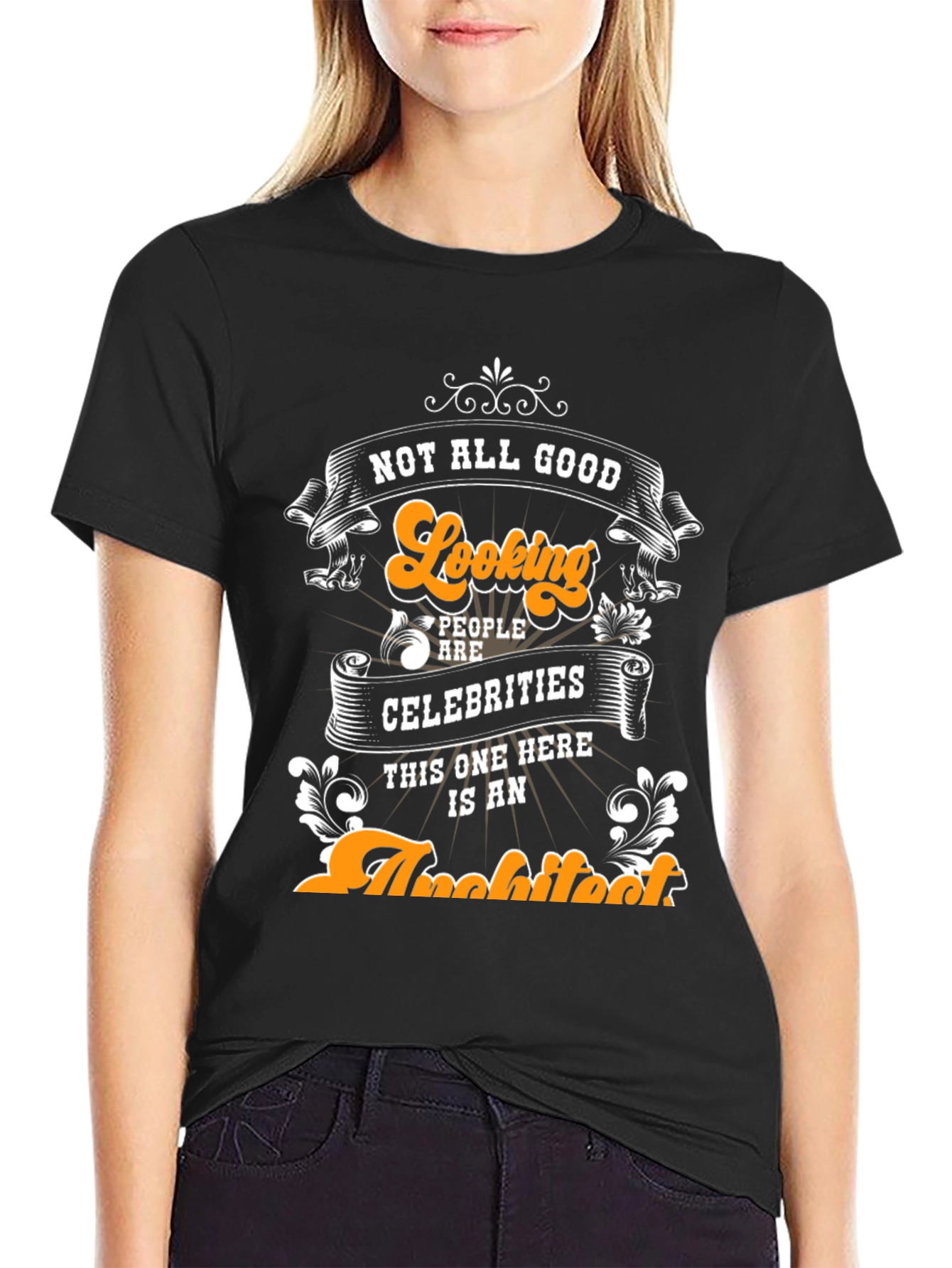 Black Funny Architect T-Shirt: Not All Good Looking People... view 2