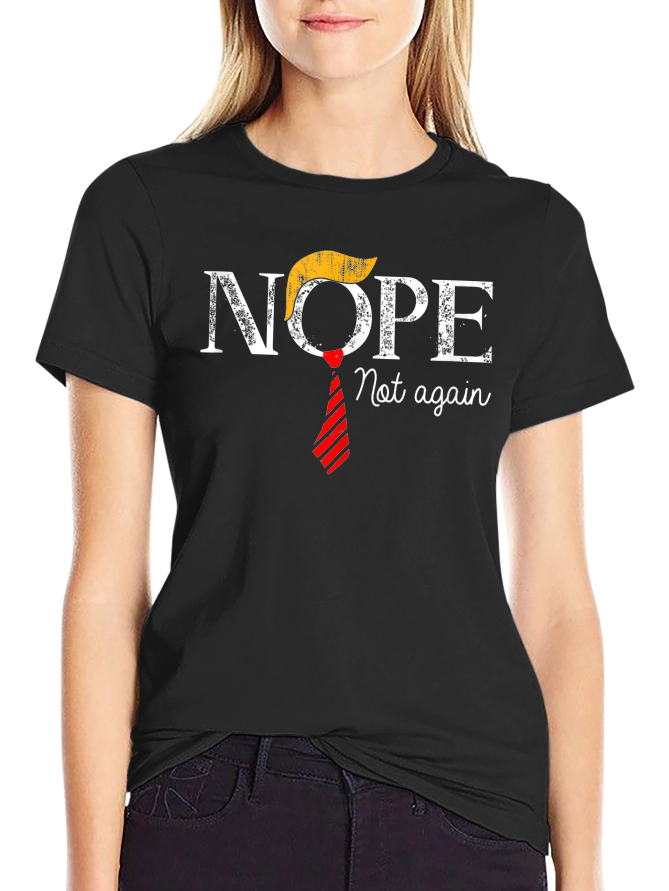 Black Nope Not Again Anti-Trump T-Shirt view 2