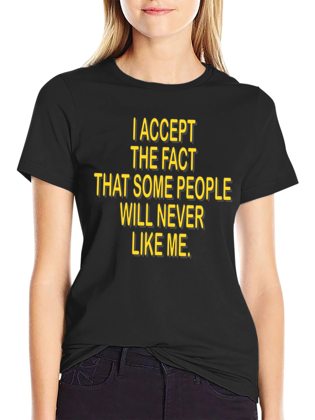 Black I Accept The Fact T-Shirt, Black Humor Tee view 2
