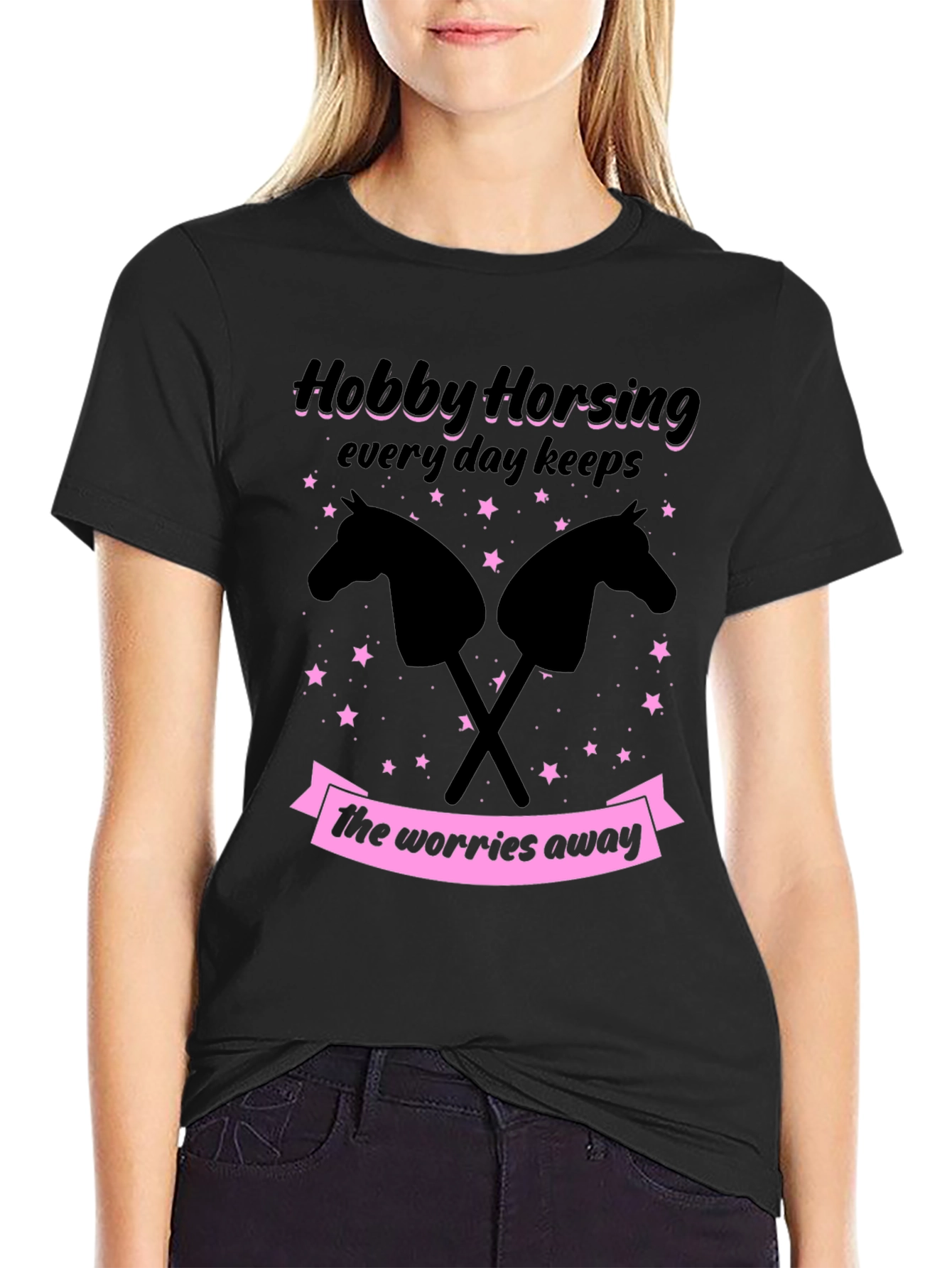 Black Hobby Horsing T-Shirt - Everyday Keeps Worries Away view 2