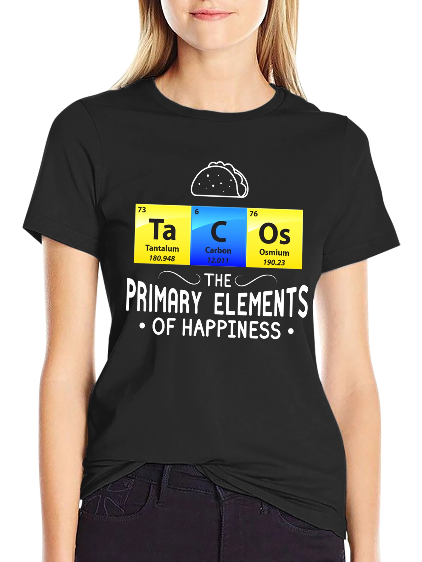 Black Tacos: The Primary Elements of Happiness Funny T-Shirt view 2
