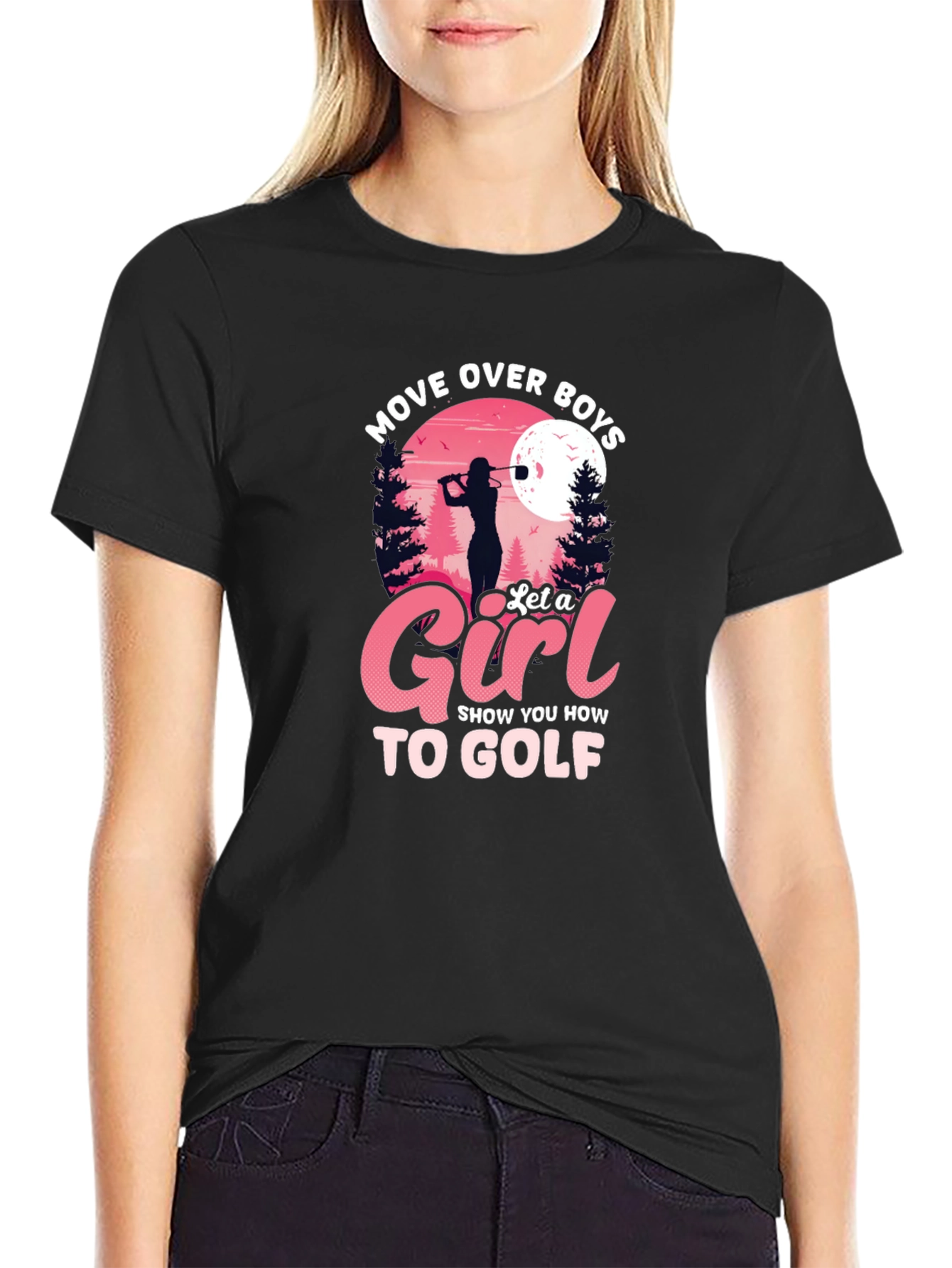 Black Move Over Boys, Let a Girl Golf Black T-Shirt view 2