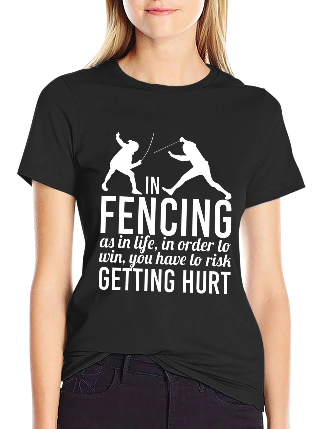 Black Fencing T-Shirt Risk Getting Hurt Graphic Tee view 2
