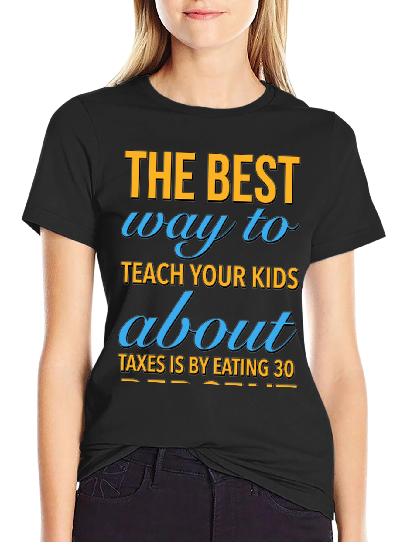 Black Funny "Eating 30%" Tax Humor T-Shirt view 2