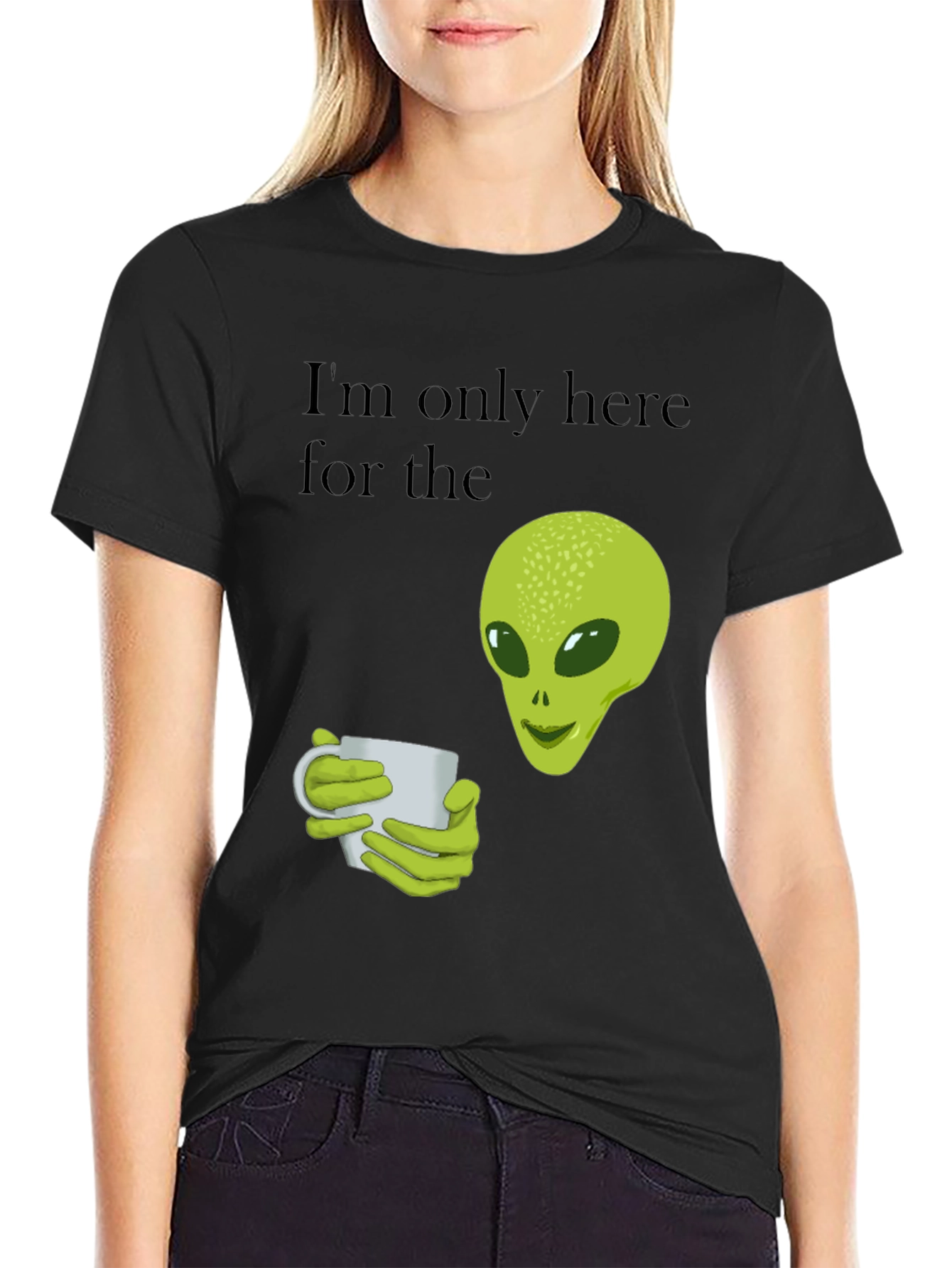 Black Alien Coffee T-Shirt - I'm Only Here For The Coffee view 2
