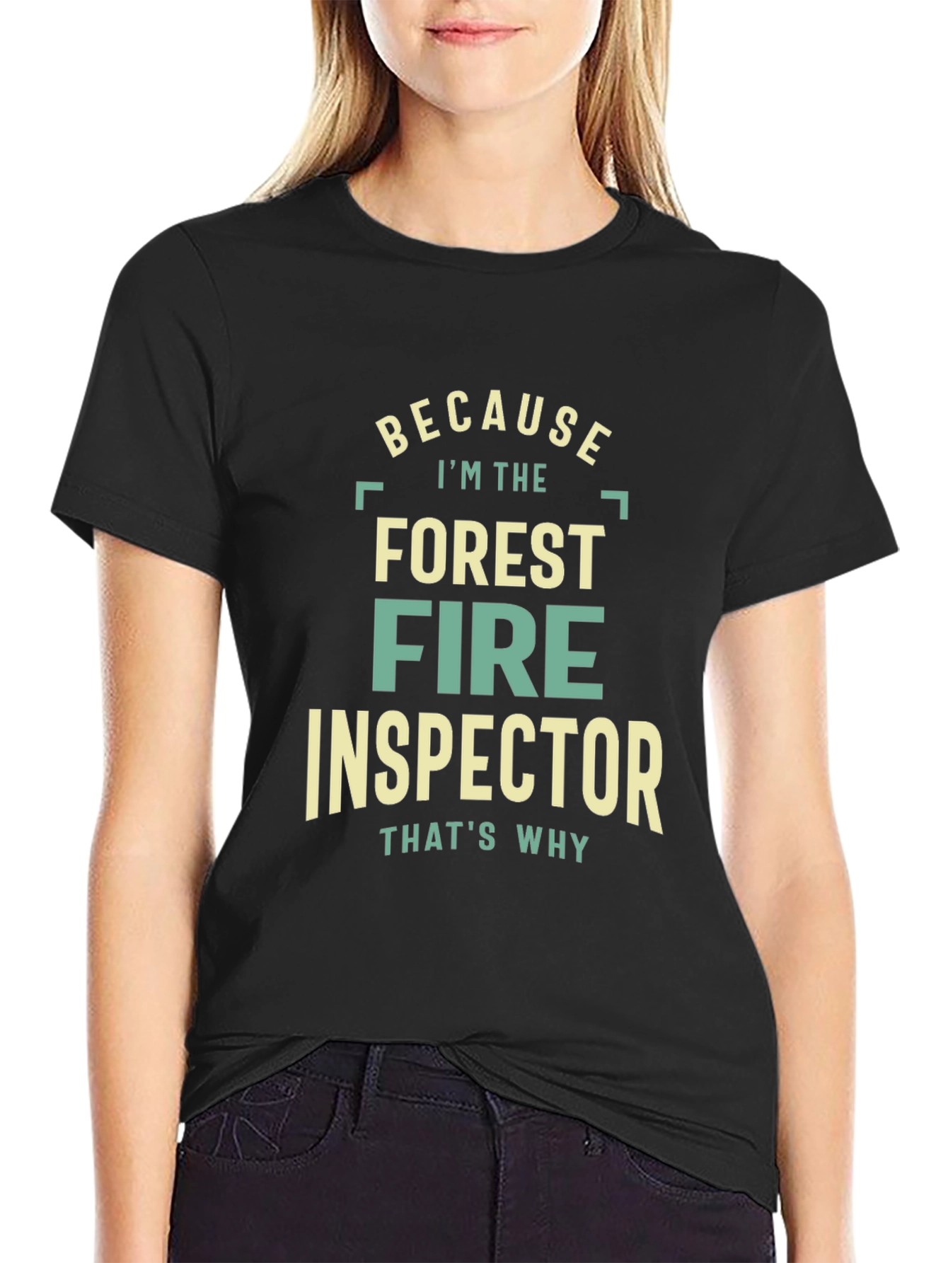 Black Forest Fire Inspector Graphic Tee - Because I'm The, That's Why view 2