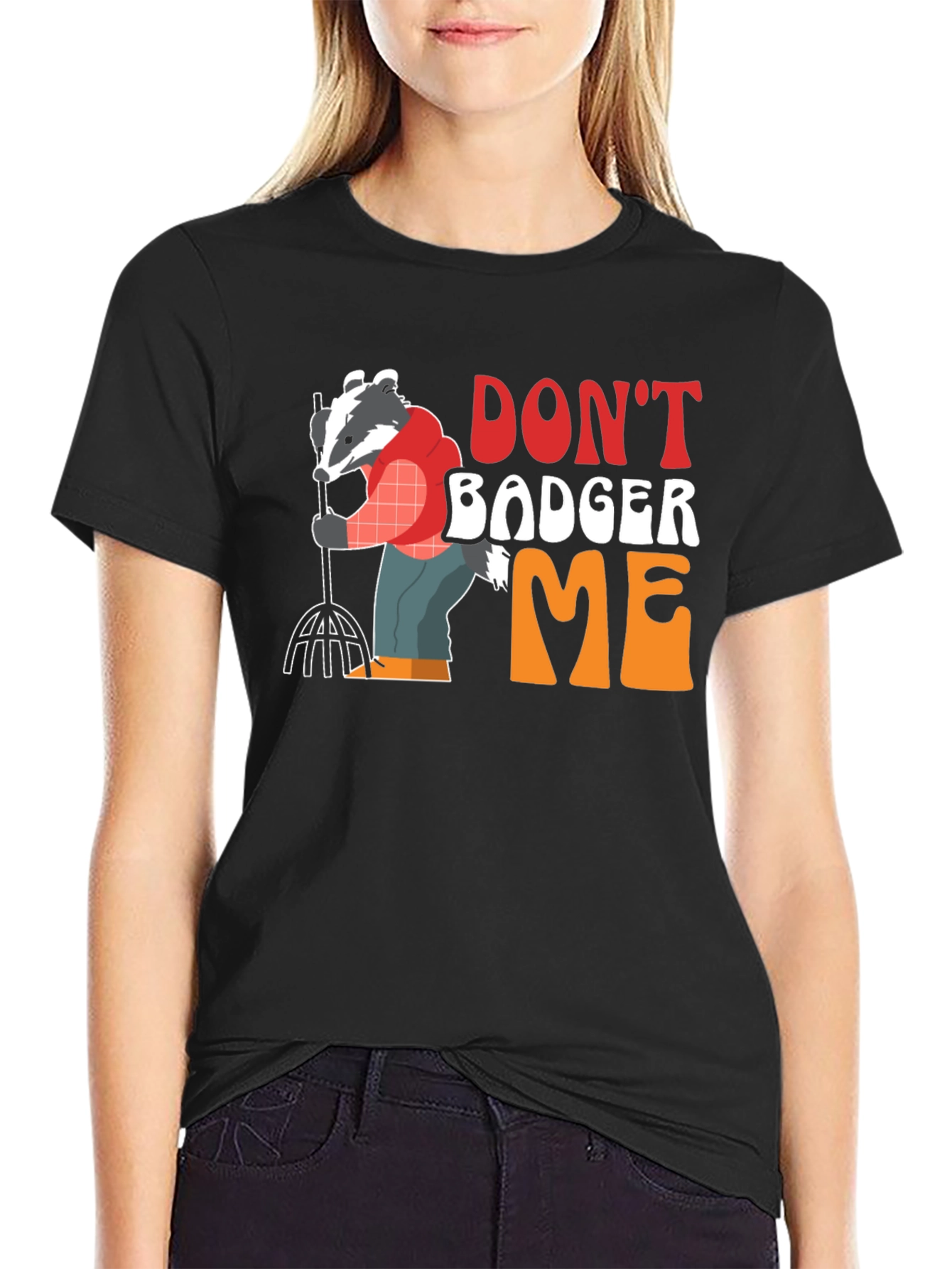 Black Don't Badger Me Graphic T-Shirt - Funny Animal Tee view 2