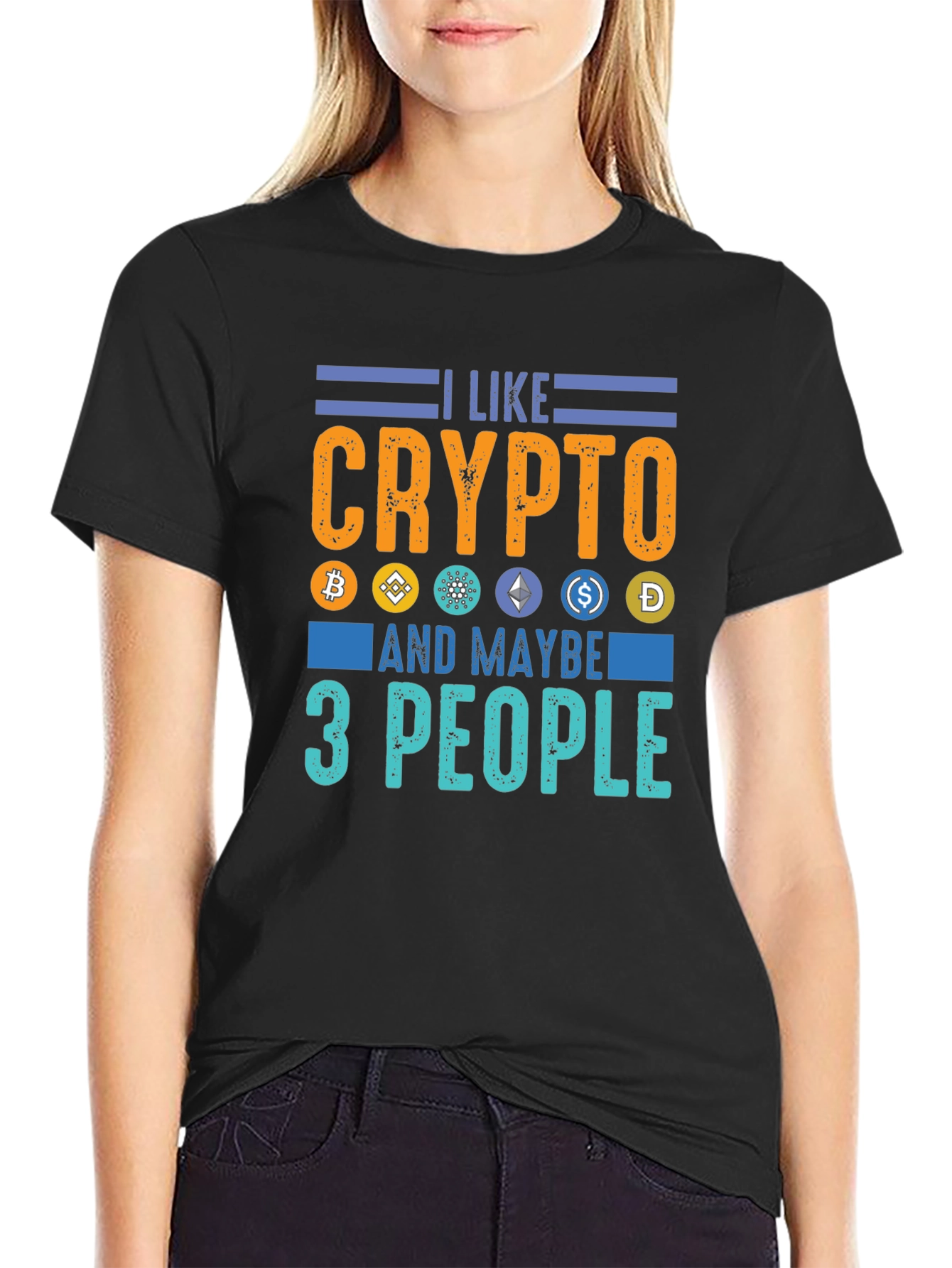 Black I Like Crypto and Maybe 3 People - Funny Crypto T-Shirt view 2