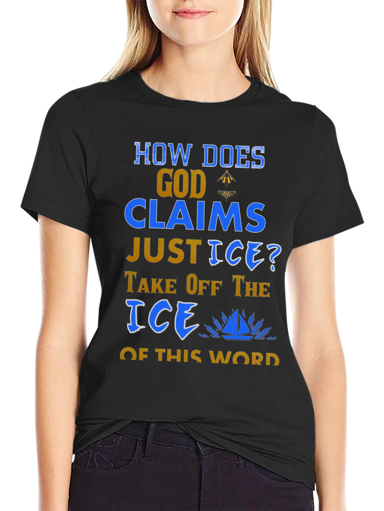 Black Humorous God & Justice T-Shirt: Take Off the Ice! view 2