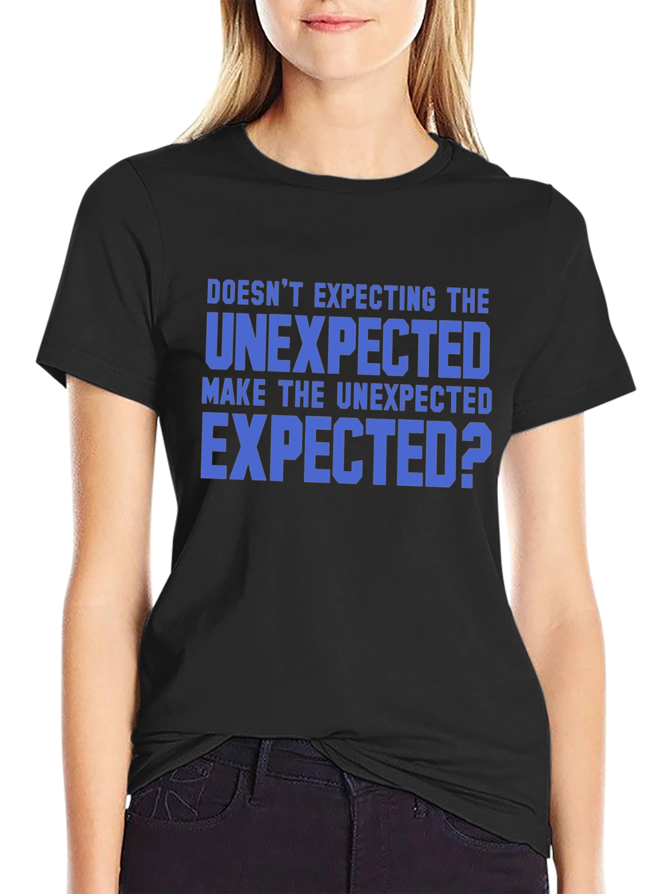 Black Unexpected T-Shirt - Funny Slogan Tee view 2