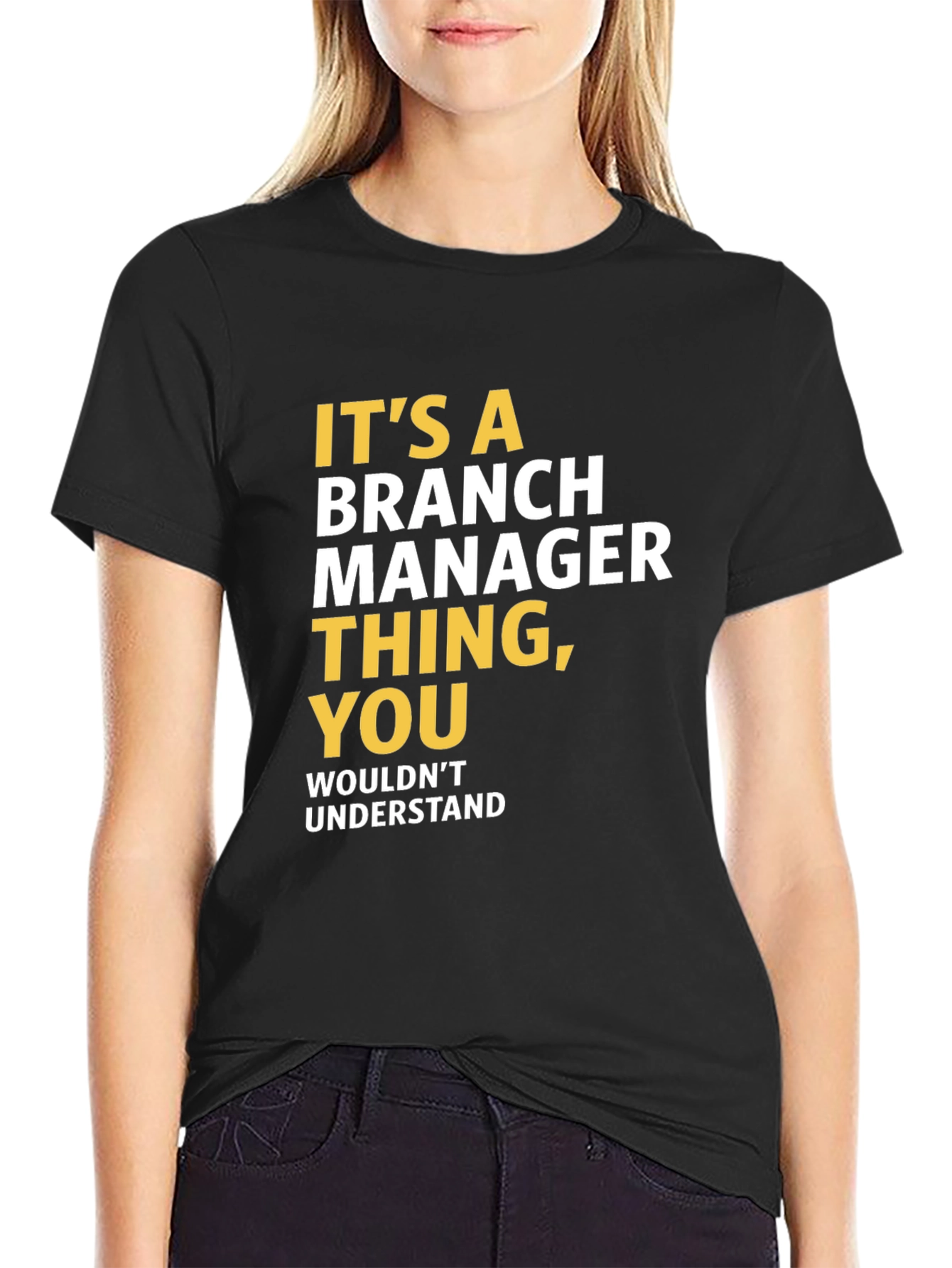 Black It's a Branch Manager Thing T-Shirt view 2