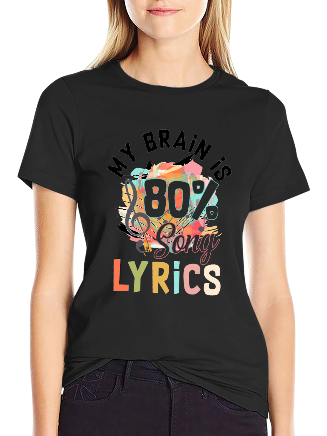 Black My Brain is 80% Song Lyrics T-Shirt view 2