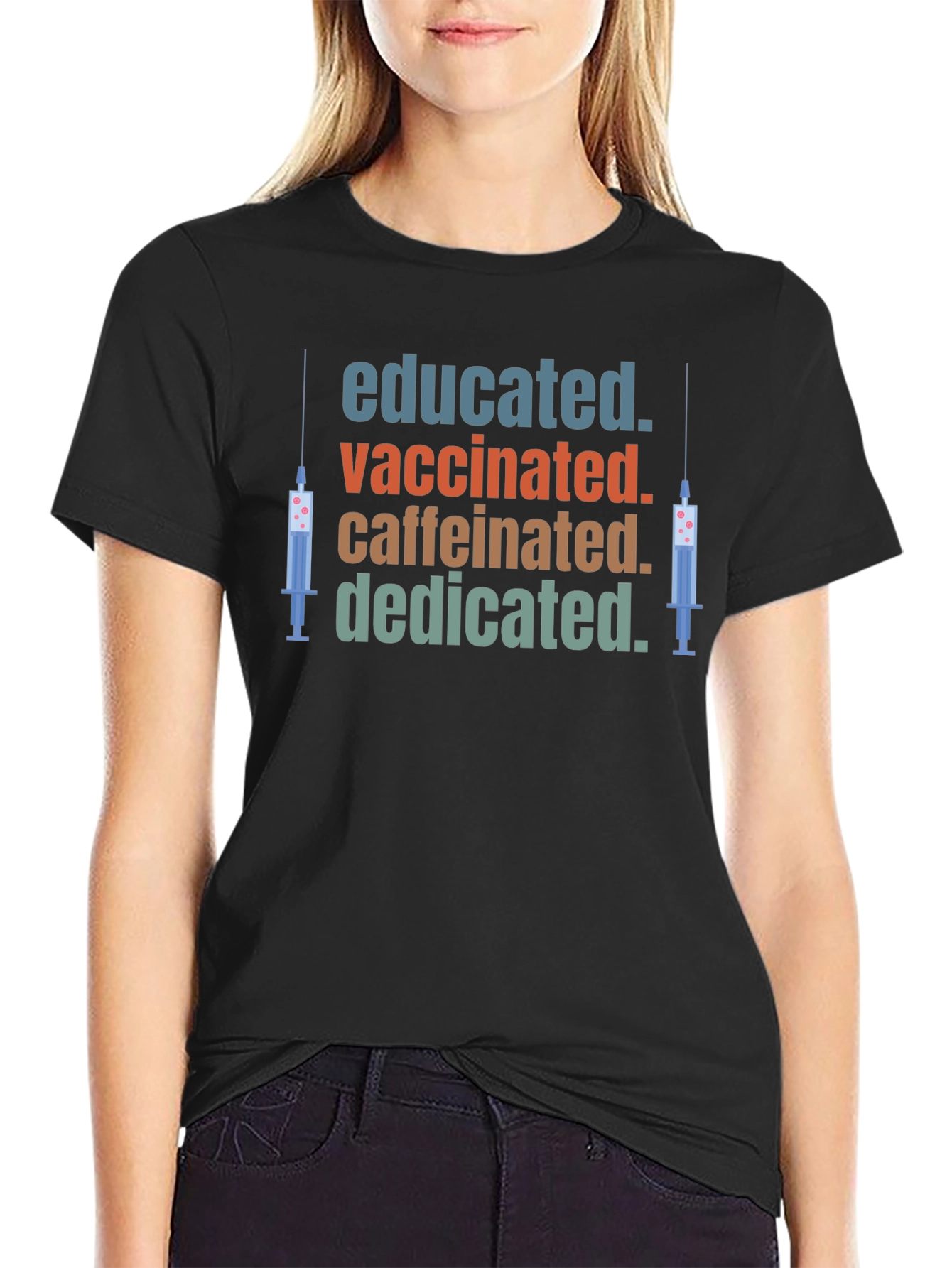 Black Educated Vaccinated Caffeinated Dedicated T-Shirt view 2