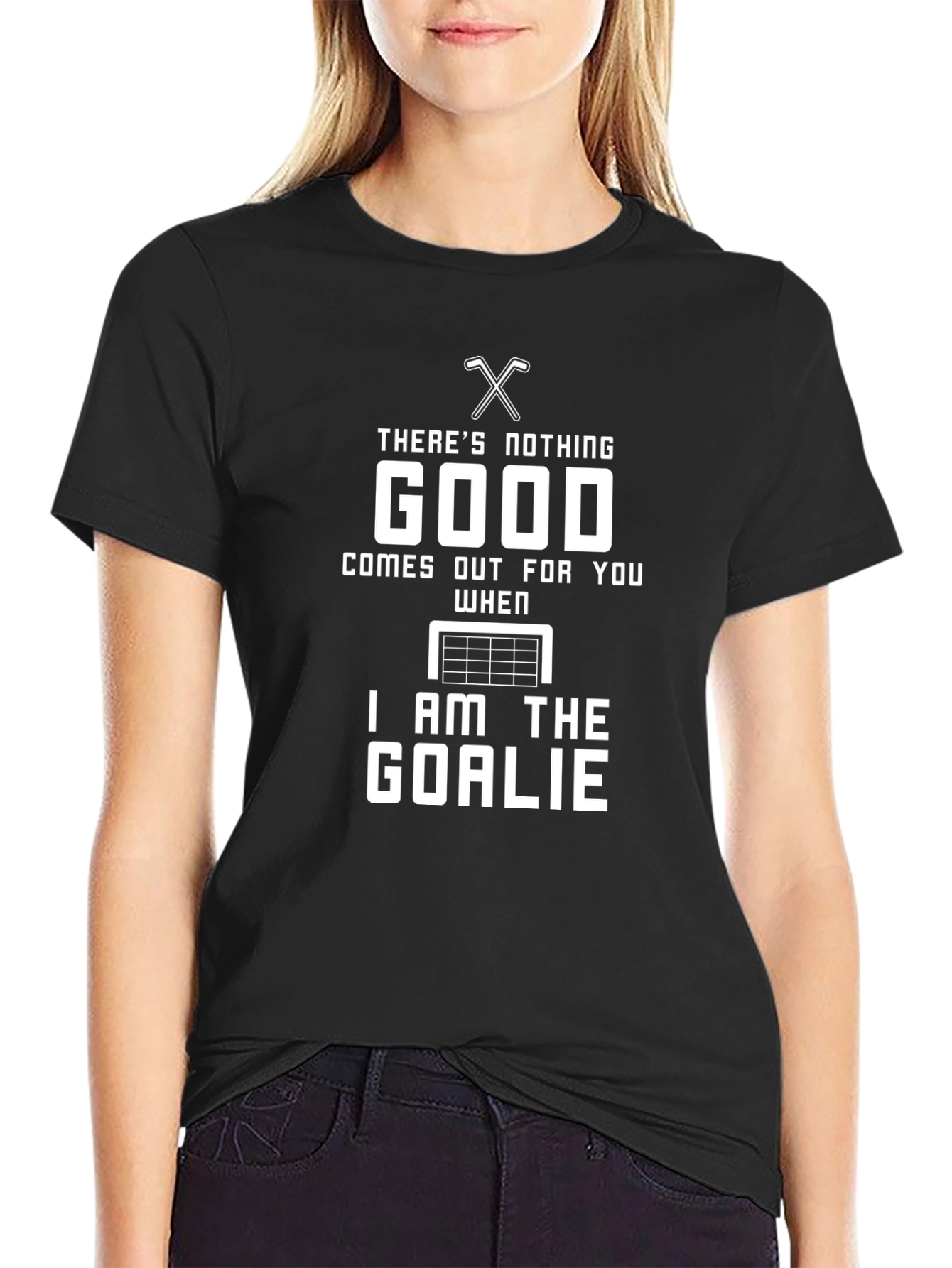 Black Funny Hockey Goalie T-Shirt - There's Nothing Good view 2