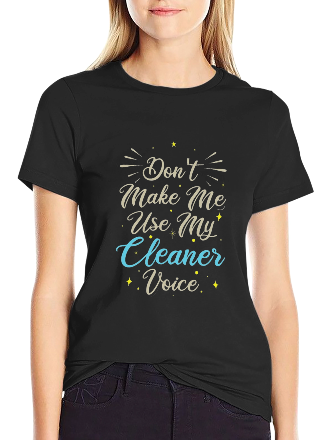 Black Don't Make Me Use My Cleaner Voice T-Shirt view 2