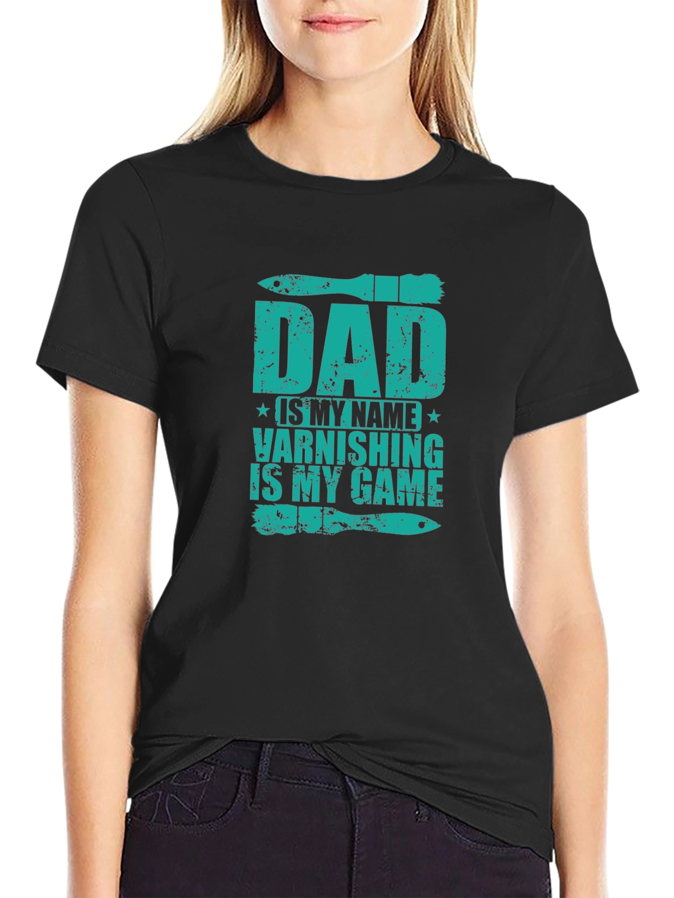 Dad Varnishing is My Game Graphic Tee - 2