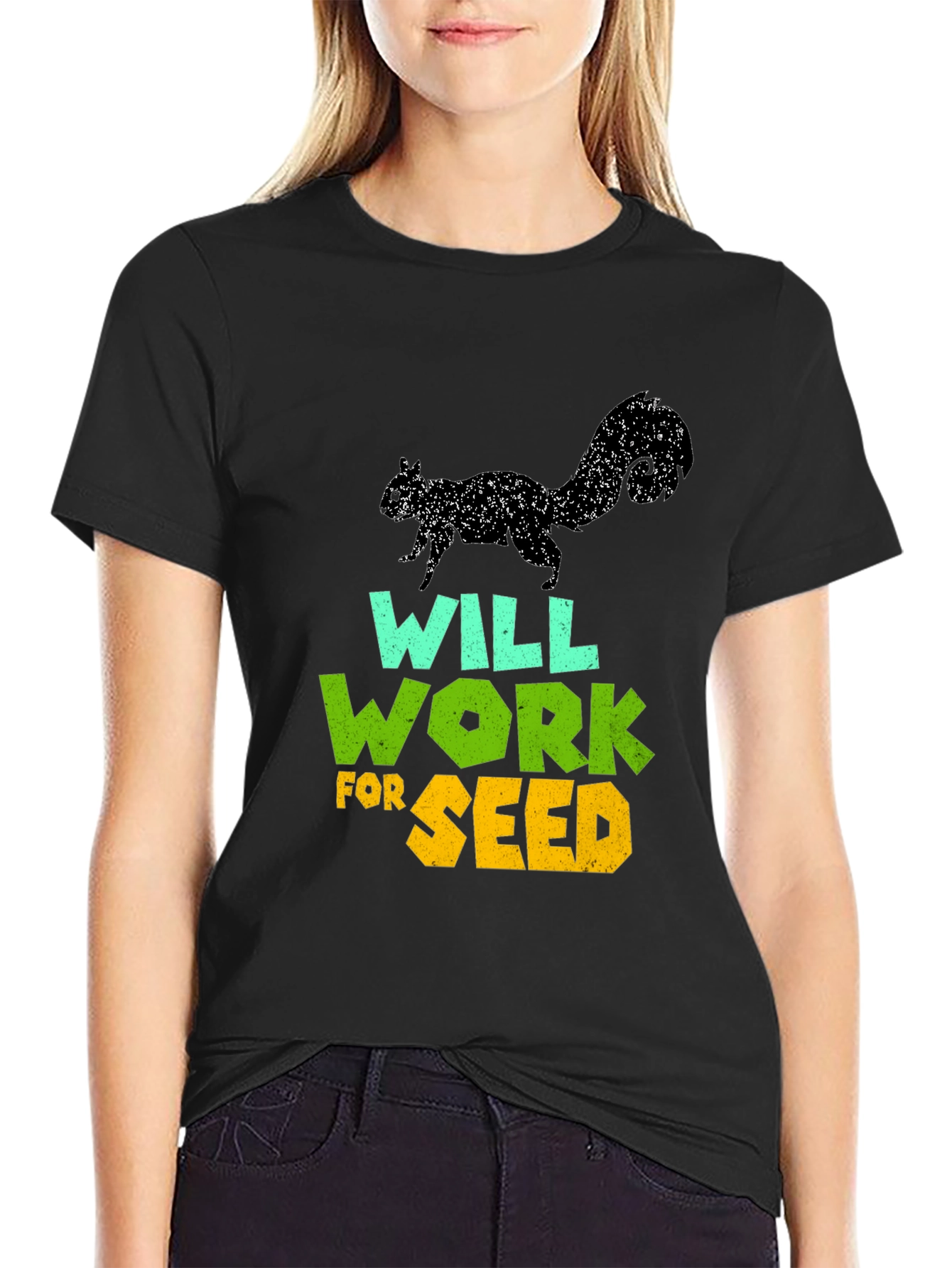 Black Will Work For Seed T-Shirt - Funny Squirrel Design view 2