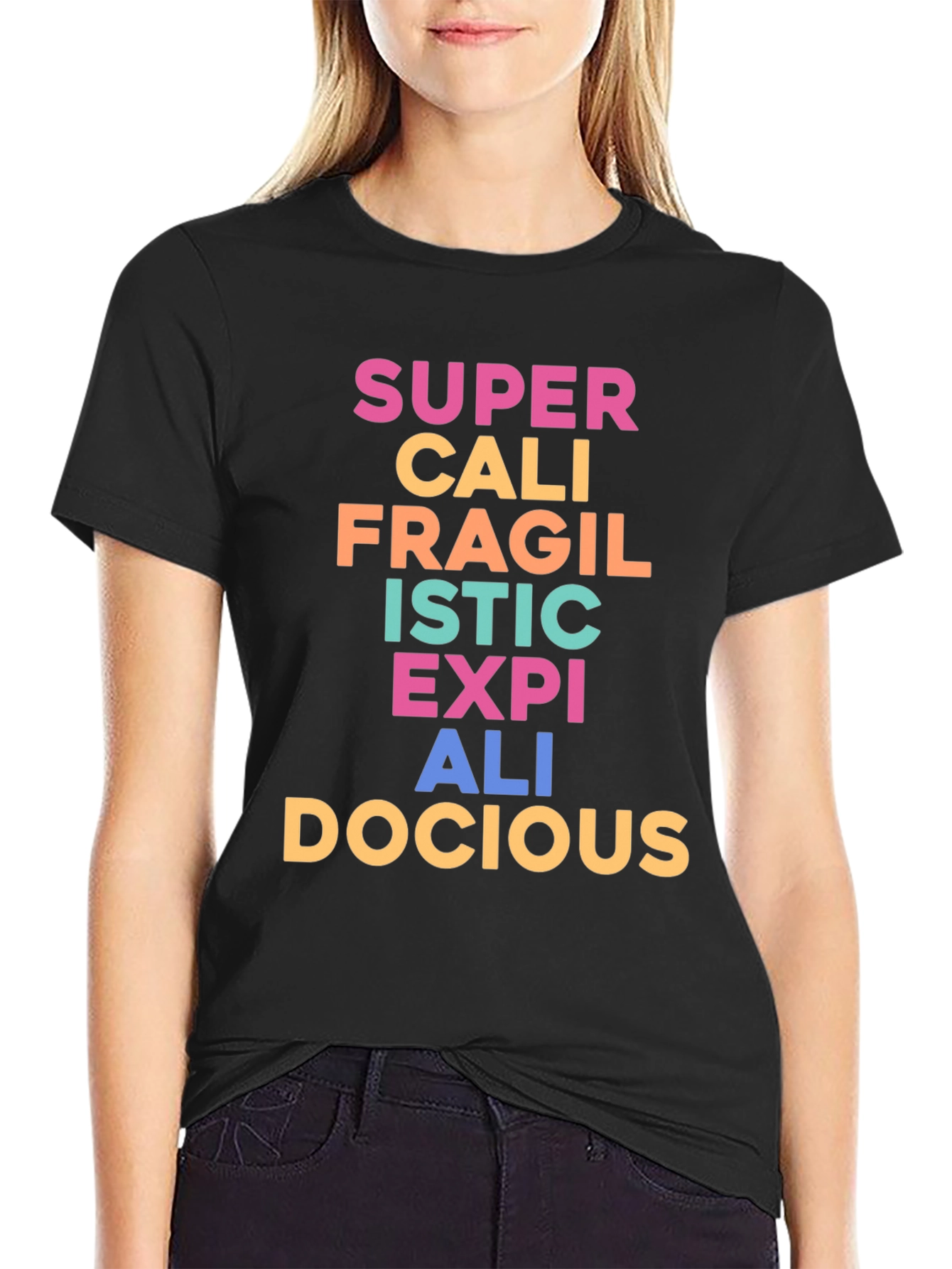Black Supercalifragilisticexpialidocious T-Shirt view 2