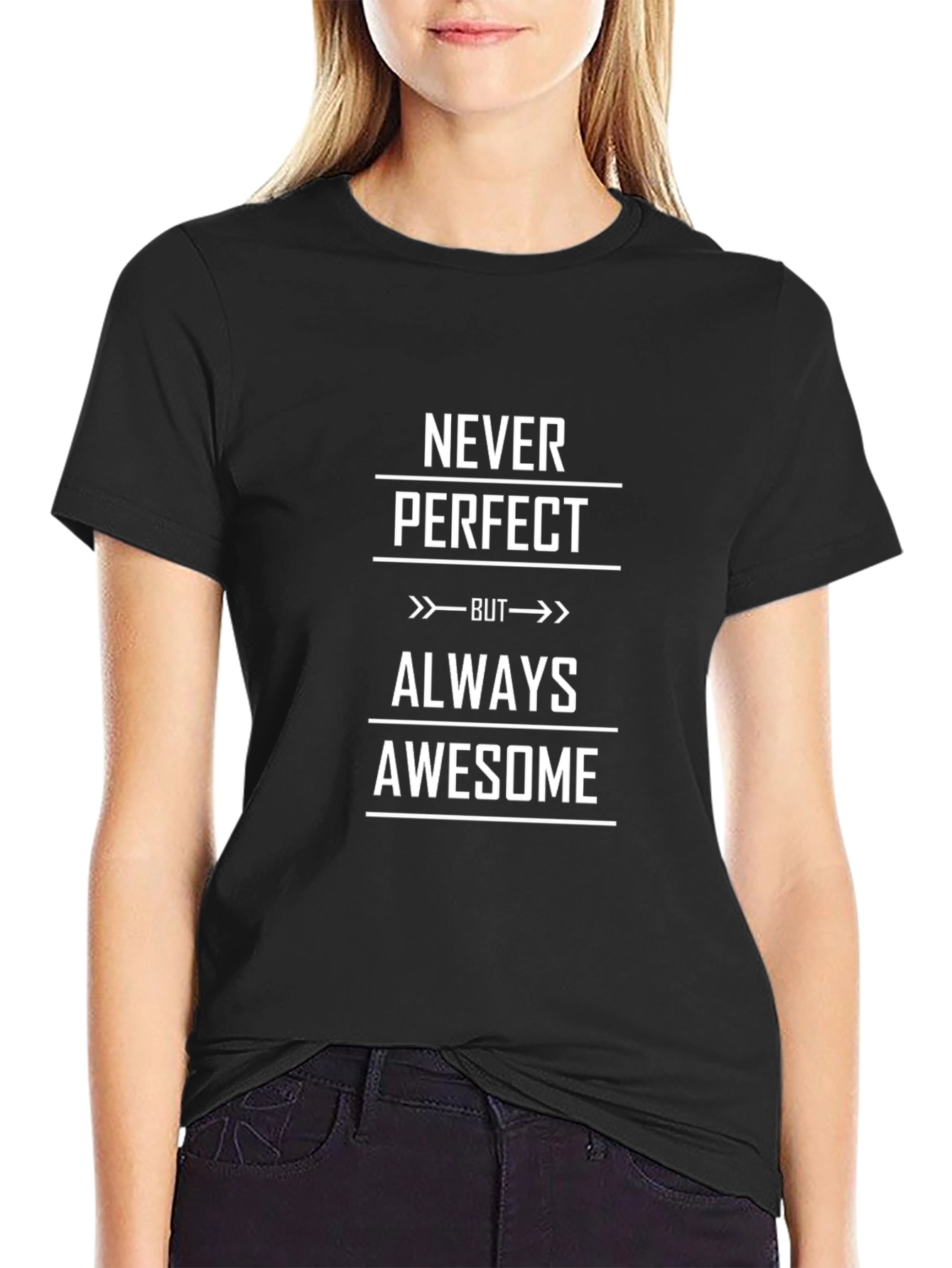 Black Never Perfect Always Awesome T-Shirt view 2