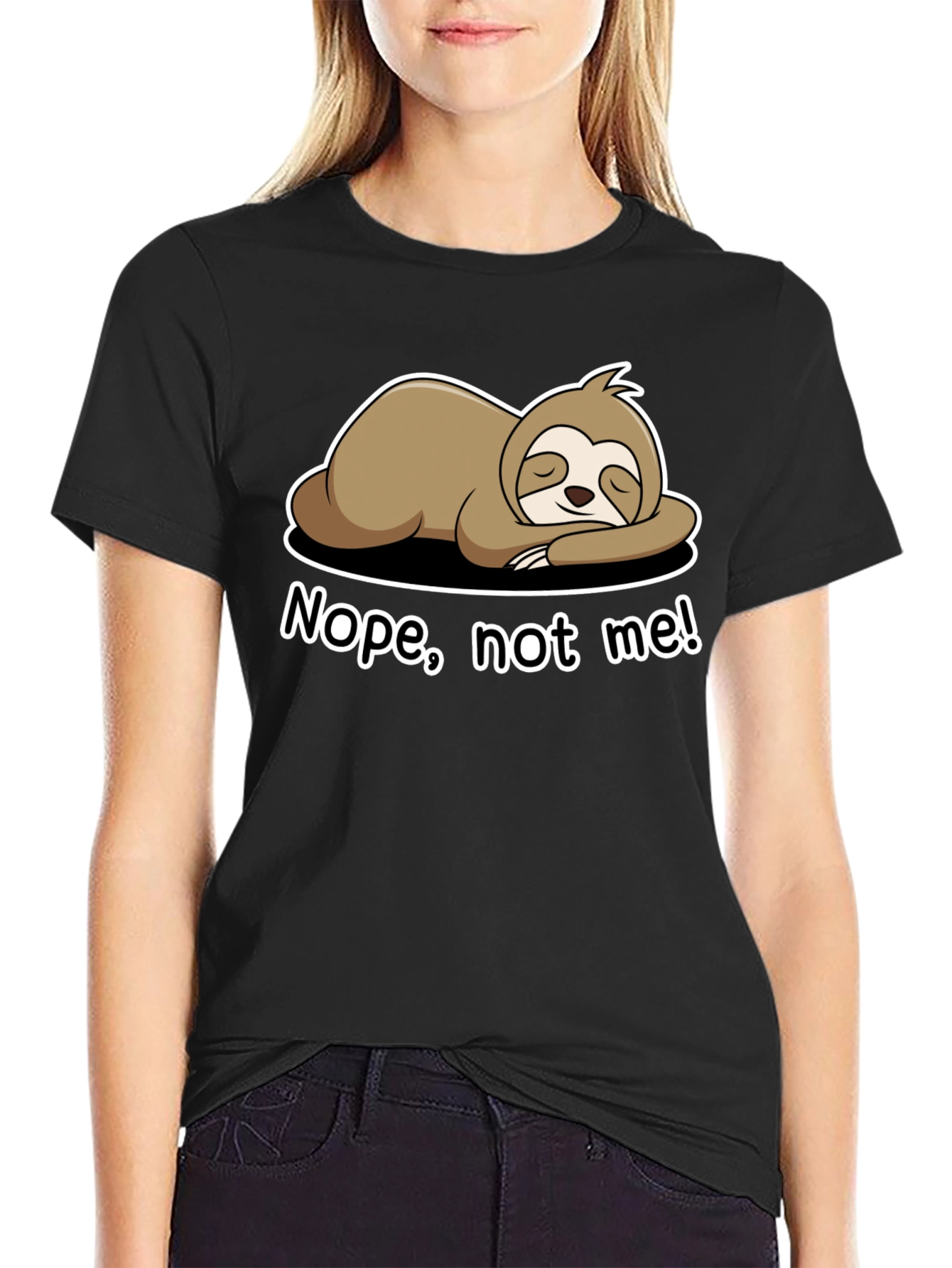 Black Nope, Not Me! Sloth T-Shirt - Lazy Day Comfort view 2