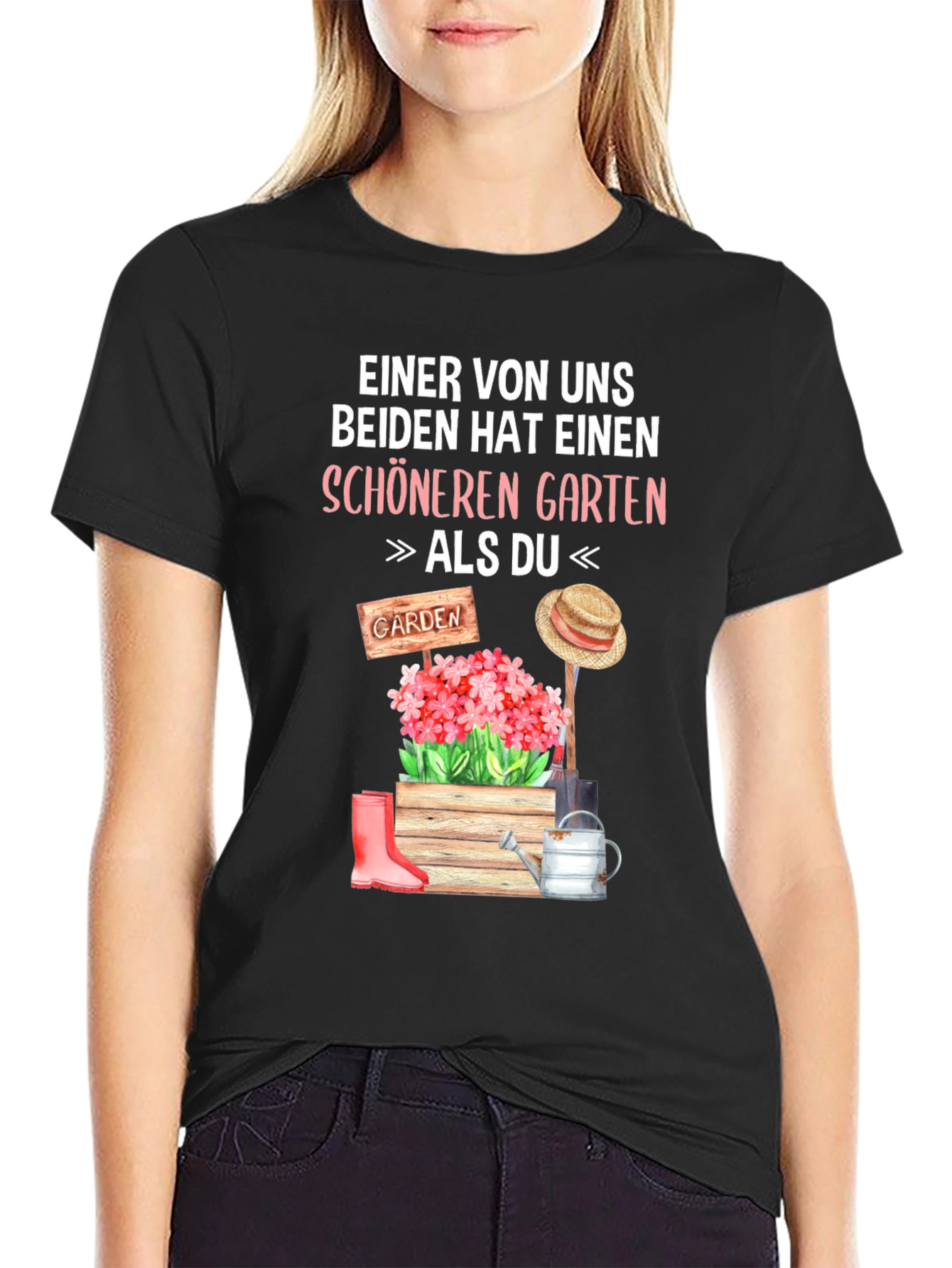 Gardener's T-Shirt: "Better Garden Than You" - 2
