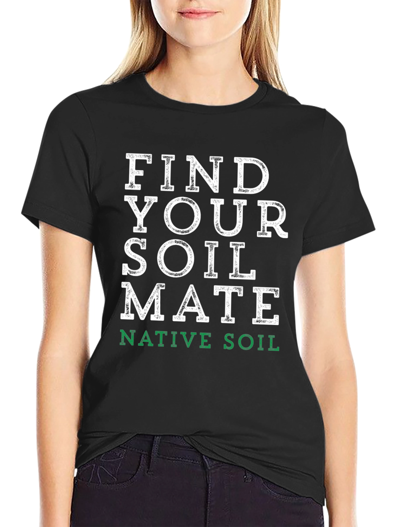 Black Find Your Soil Mate T-Shirt - Native Soil view 2
