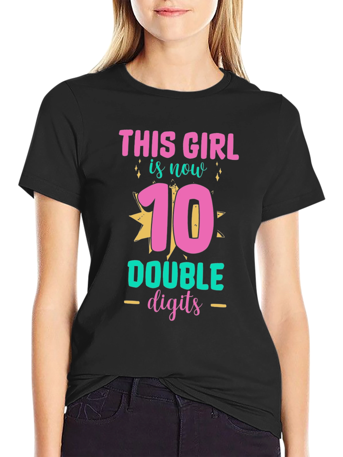 Black This Girl is Now 10 Double Digits T-Shirt view 2