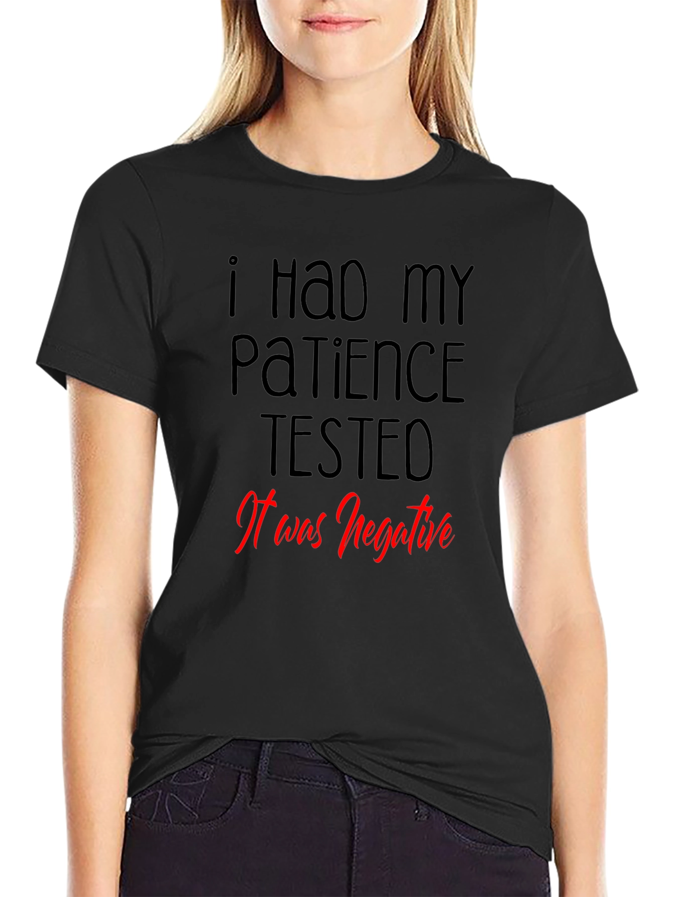 Black Patience Tested T-Shirt - Funny Graphic Tee view 2