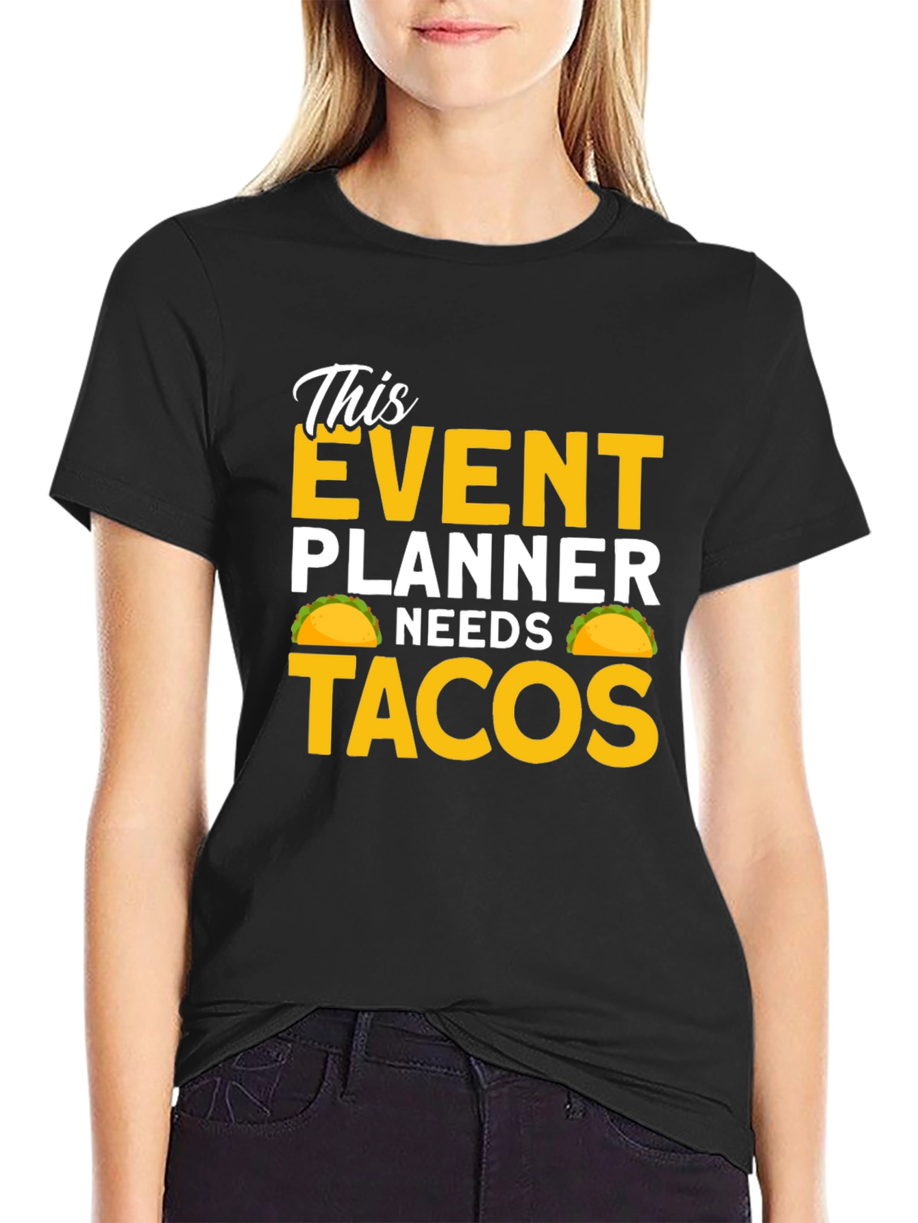 Black Event Planner Needs Tacos Black T-Shirt view 2
