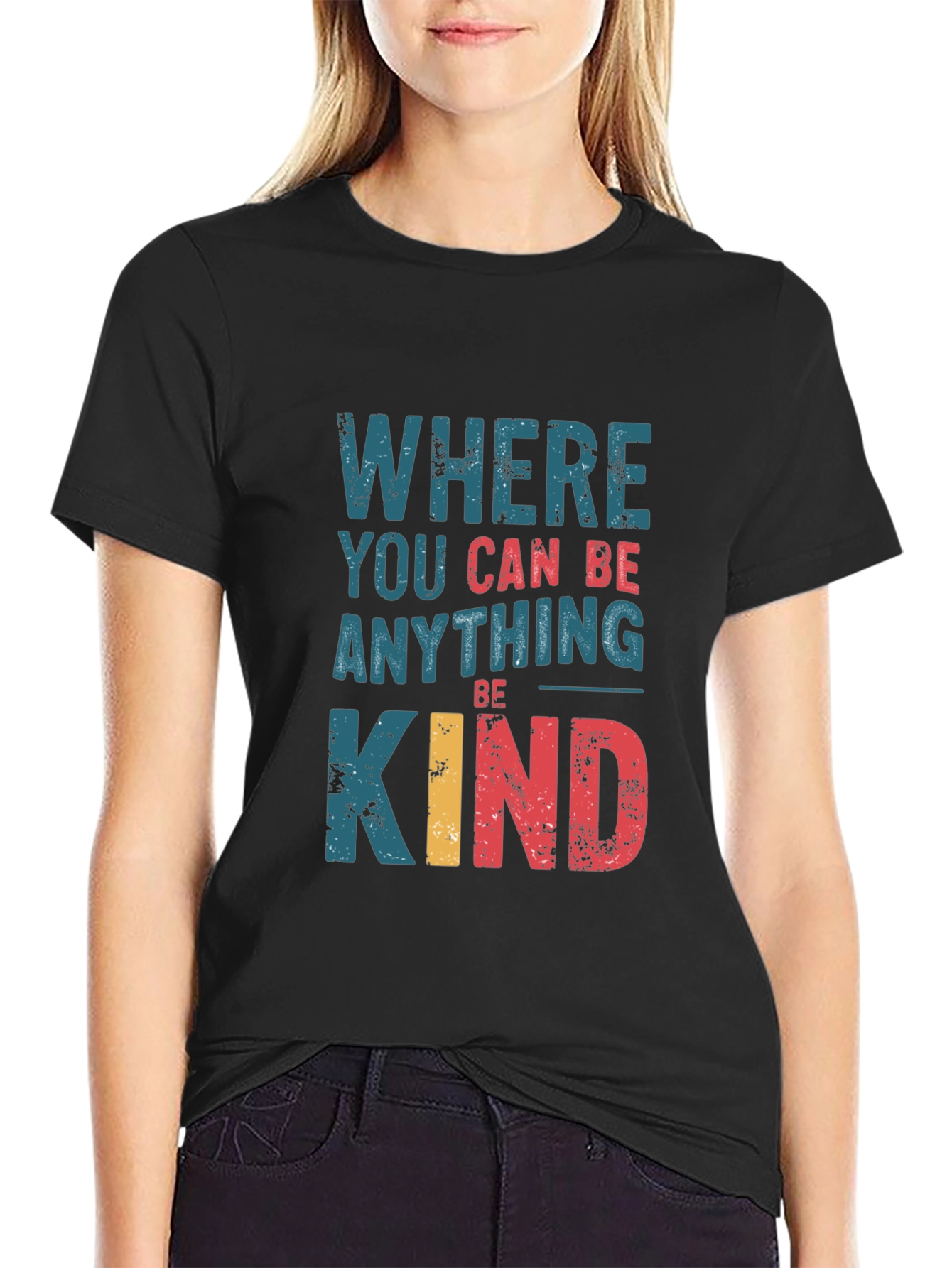 Black Where You Can Be Anything, Be Kind Graphic Tee view 2