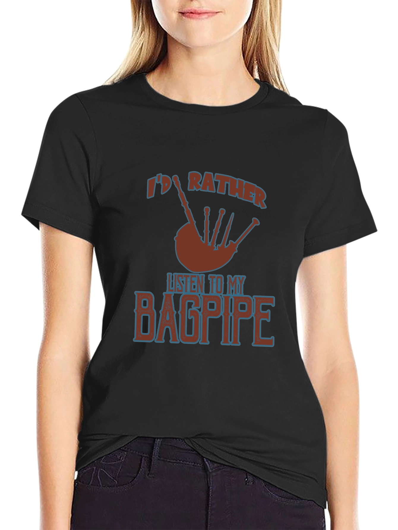 Black Bagpipe Lover's Tee: I'd Rather Listen to My Bagpipe view 2