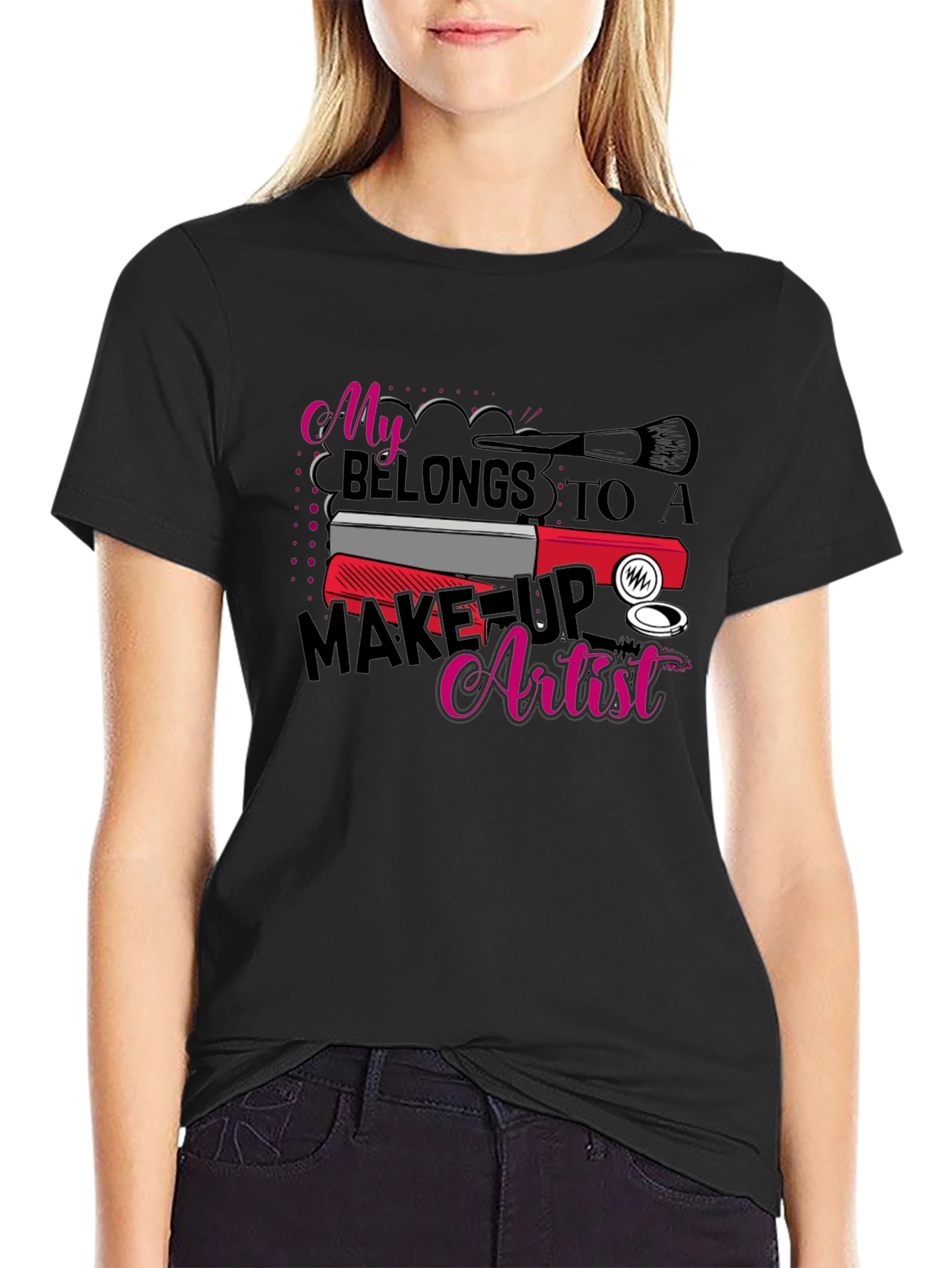 Black Makeup Artist T-Shirt: My Heart Belongs To view 2