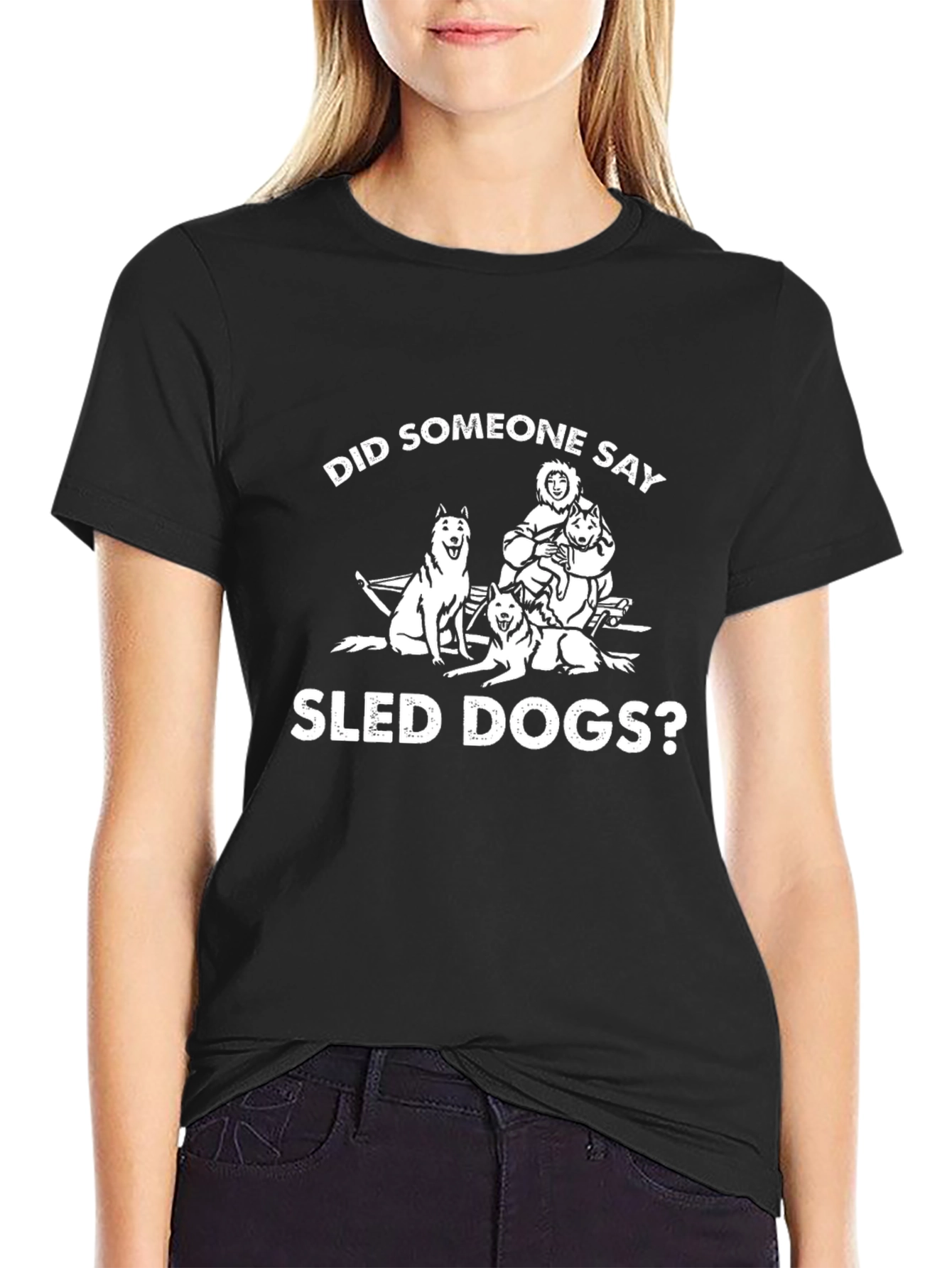 Black Sled Dogs Graphic Tee - Did Someone Say? view 2