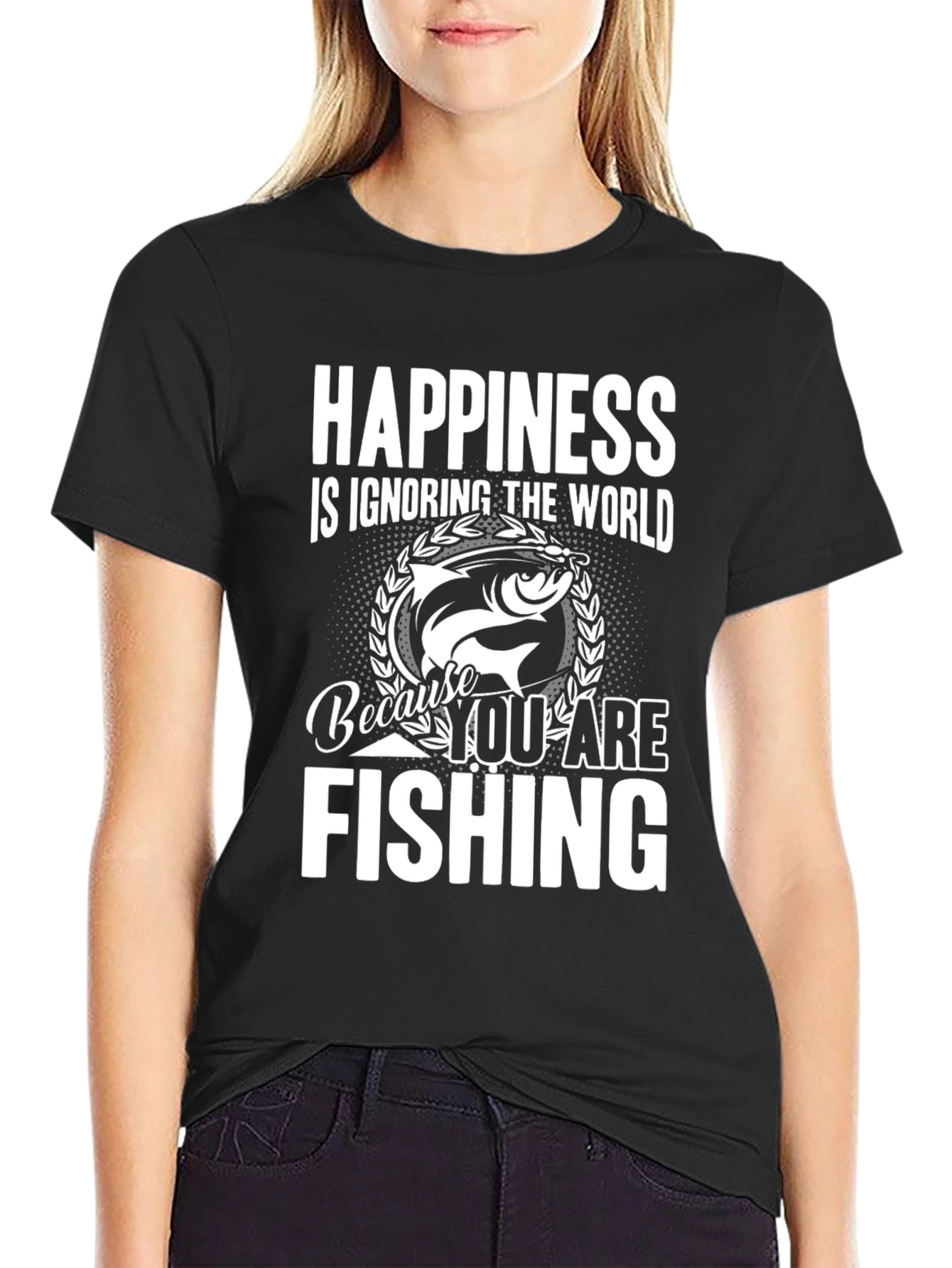 Fishing T-Shirt: Happiness is Ignoring the World - 2