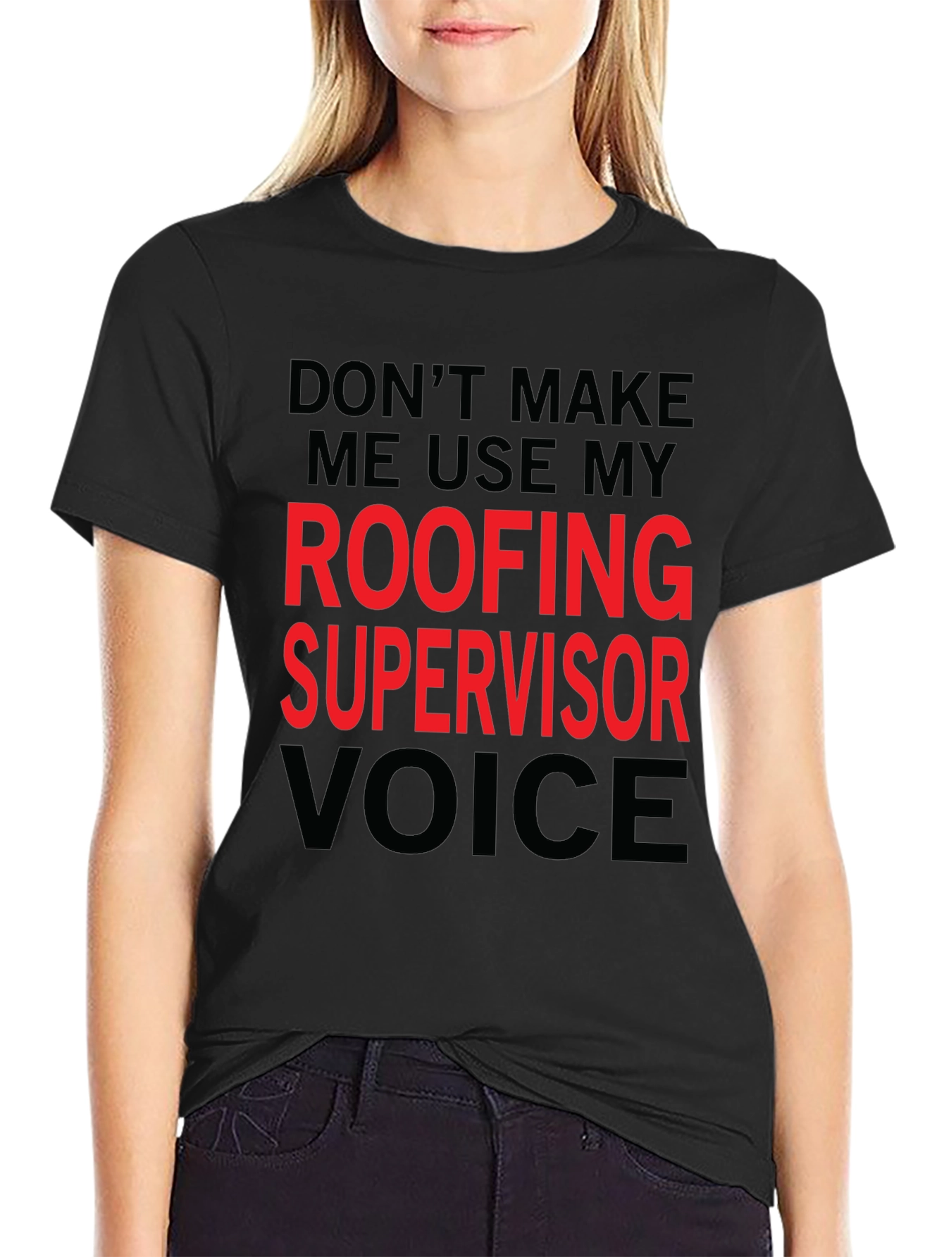 Black Roofing Supervisor Voice T-Shirt - Funny Job Gift view 2