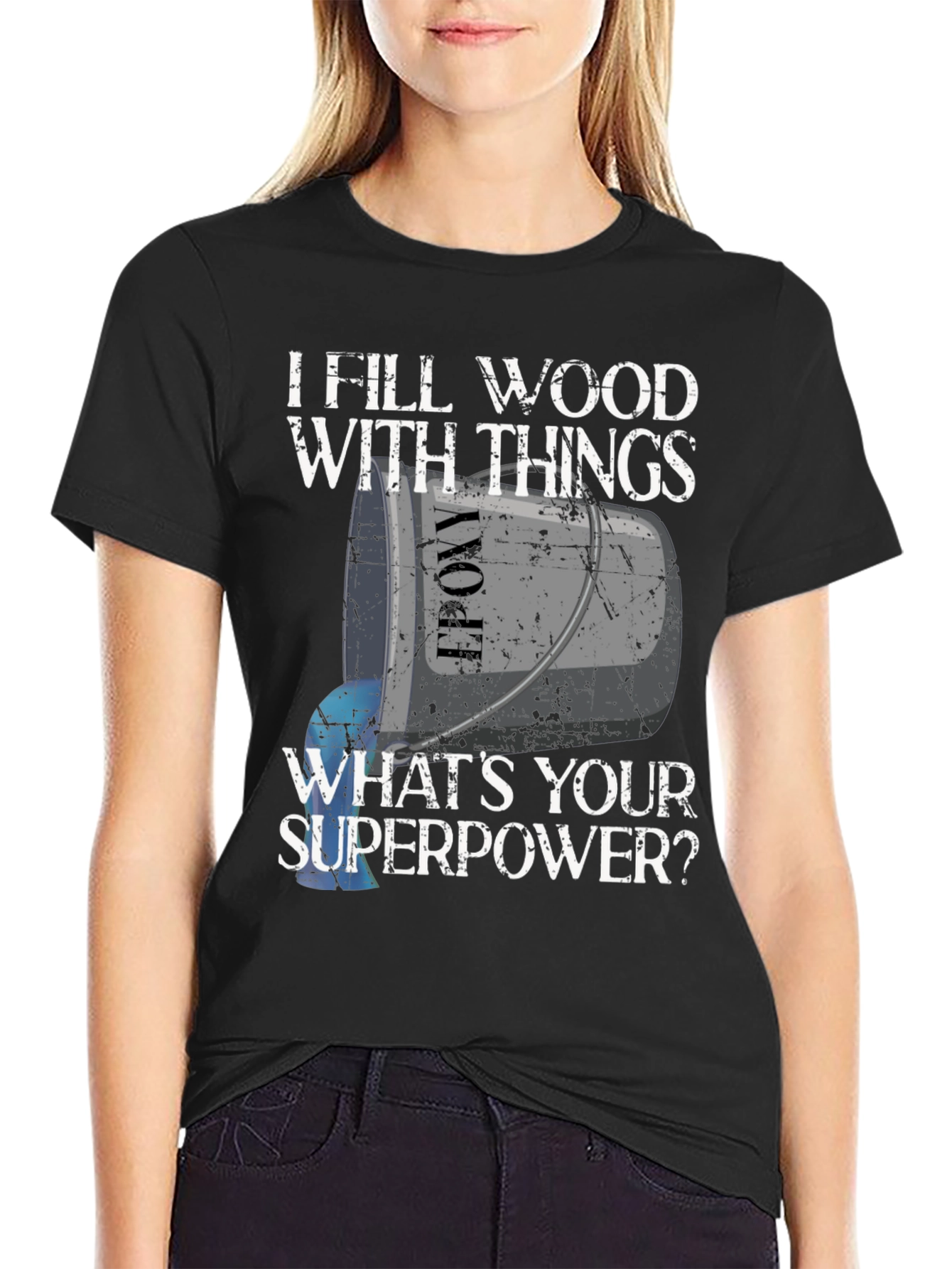 Black I Fill Wood With Things T-Shirt - Funny Superpower Tee view 2