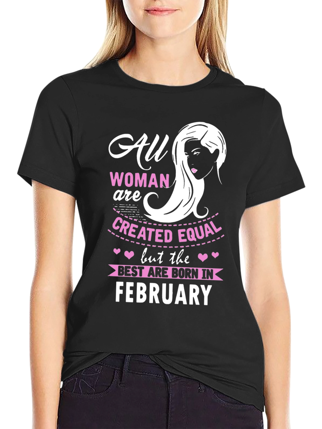 Black All Women Are Created Equal February Birthday T-Shirt view 2