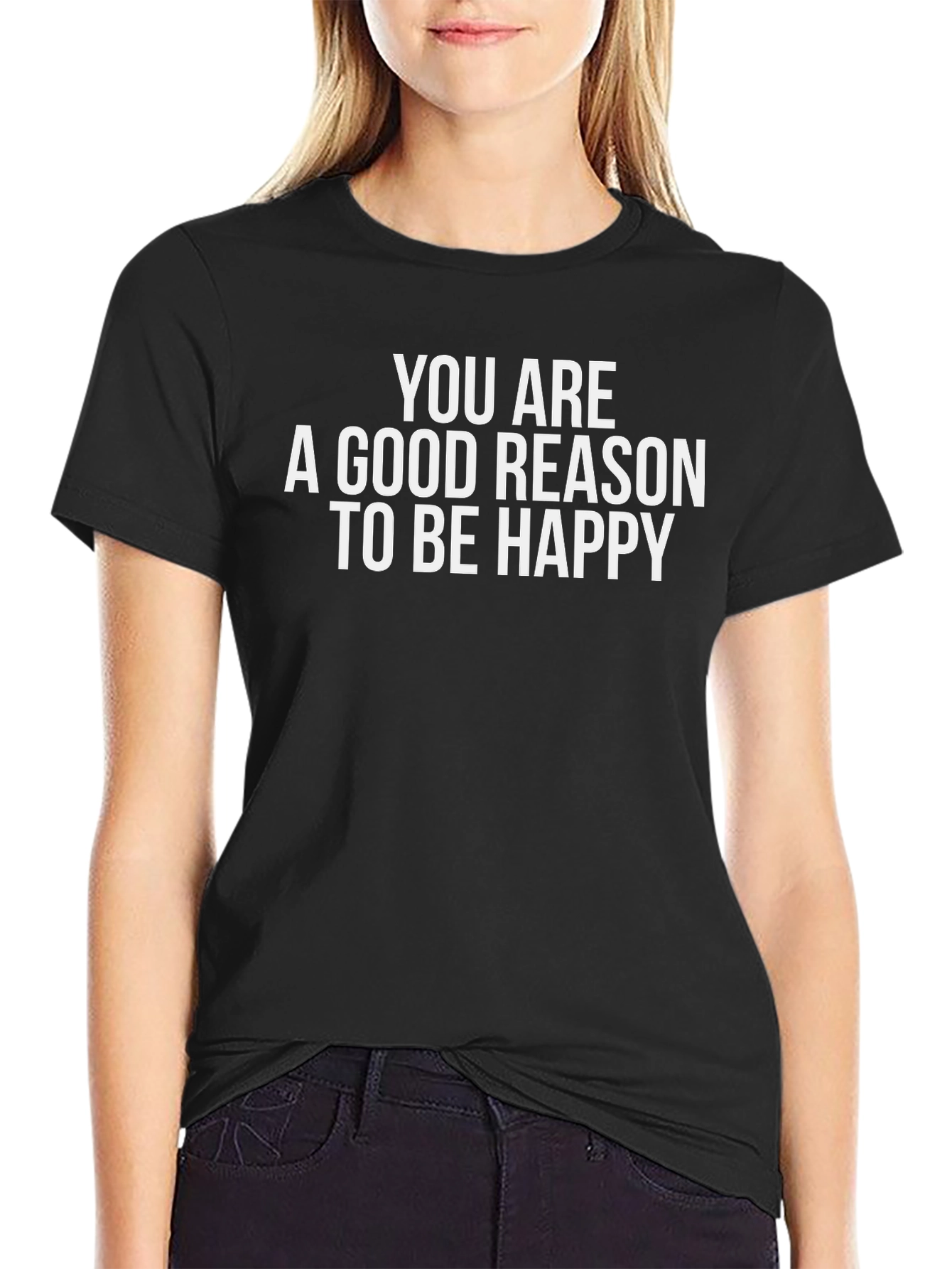 Black Good Reason to be Happy Black T-Shirt view 2