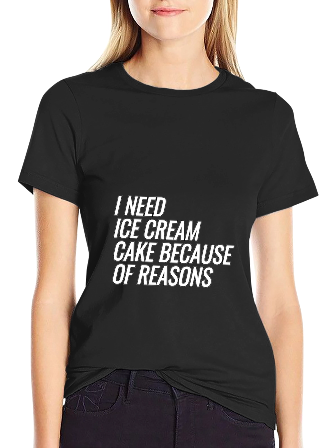 Black I Need Ice Cream Cake Reasons Black T-Shirt view 2