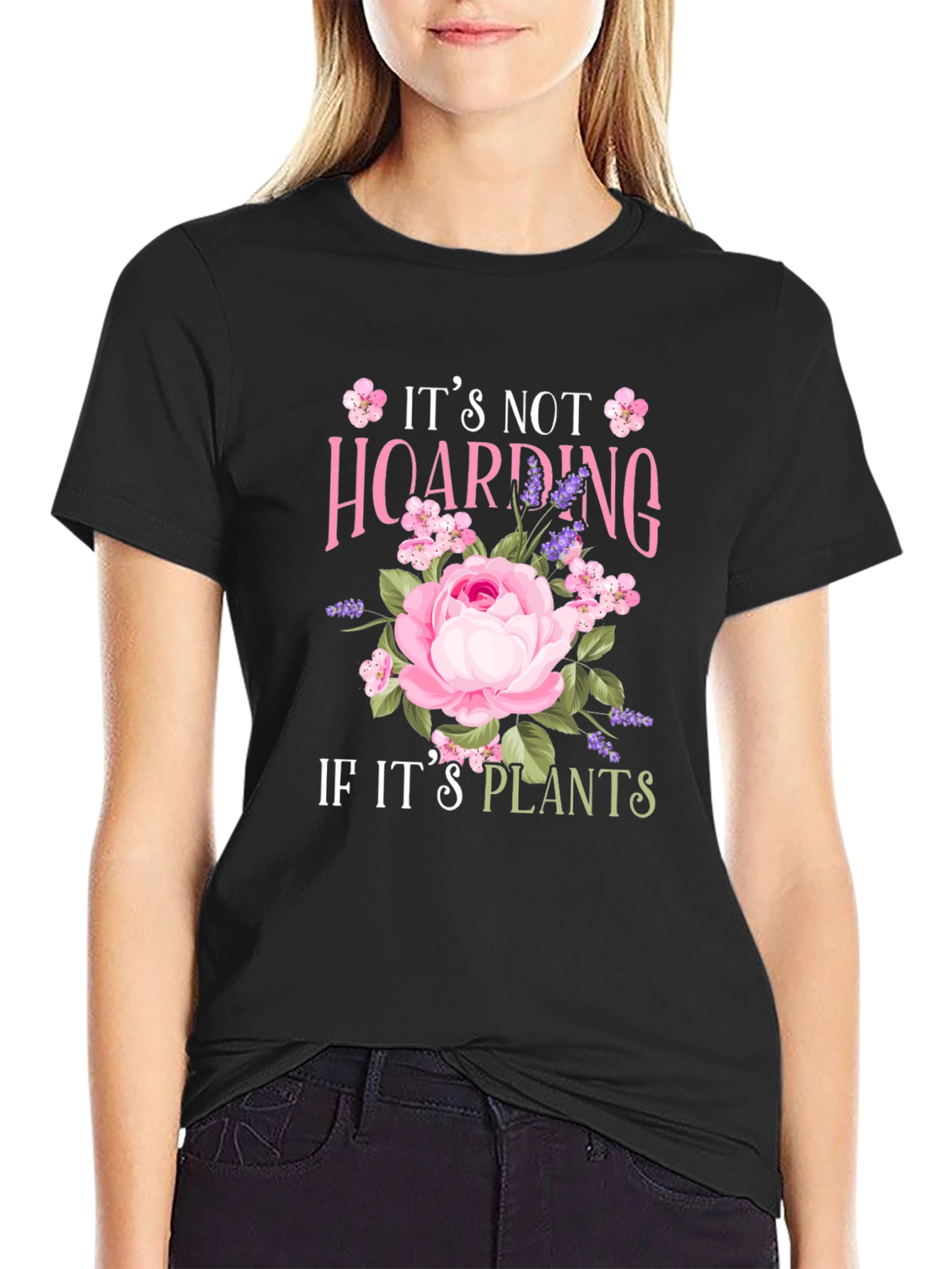 Black It's Not Hoarding If It's Plants T-Shirt view 2