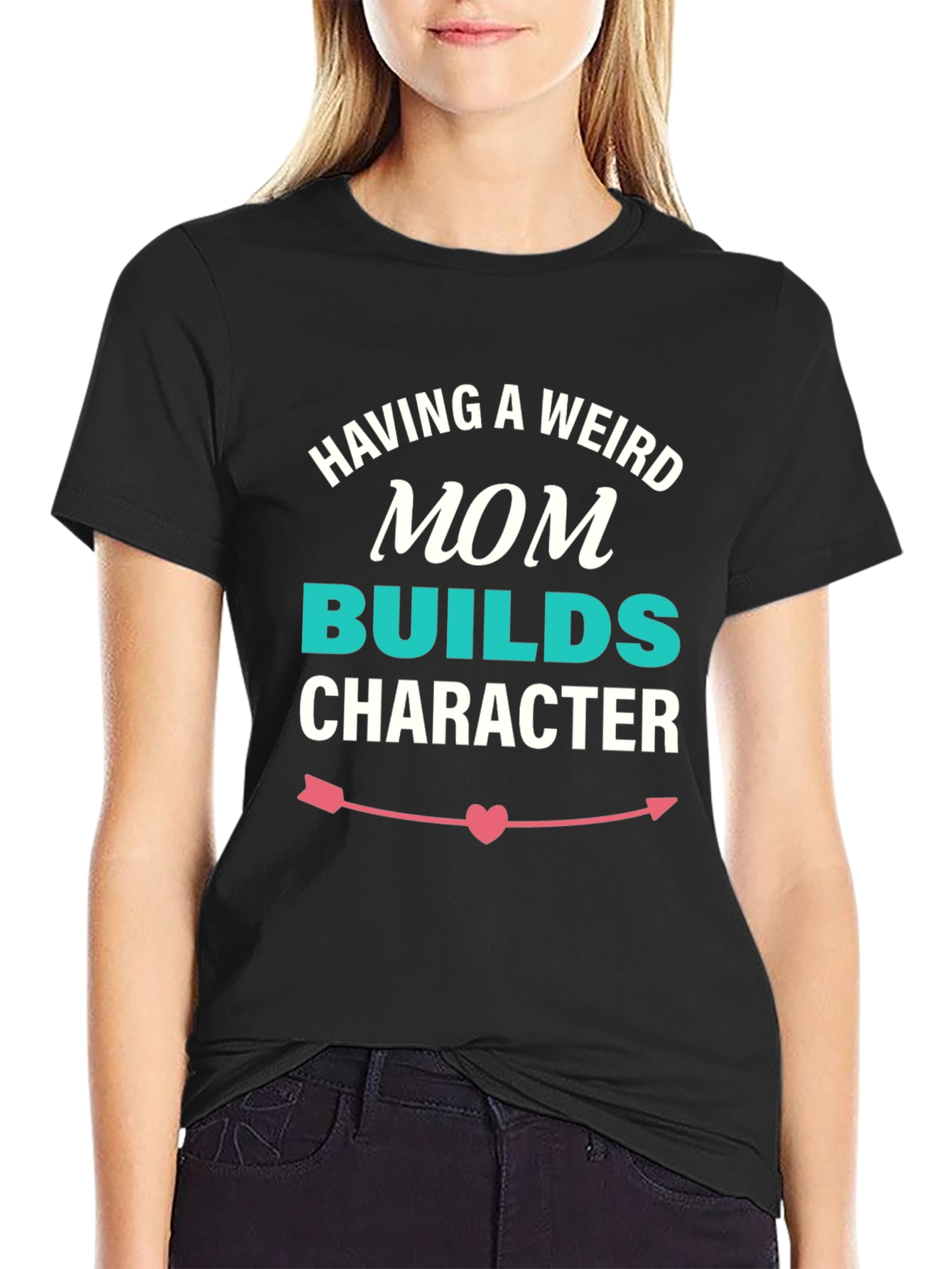 Black Weird Mom Builds Character T-Shirt view 2