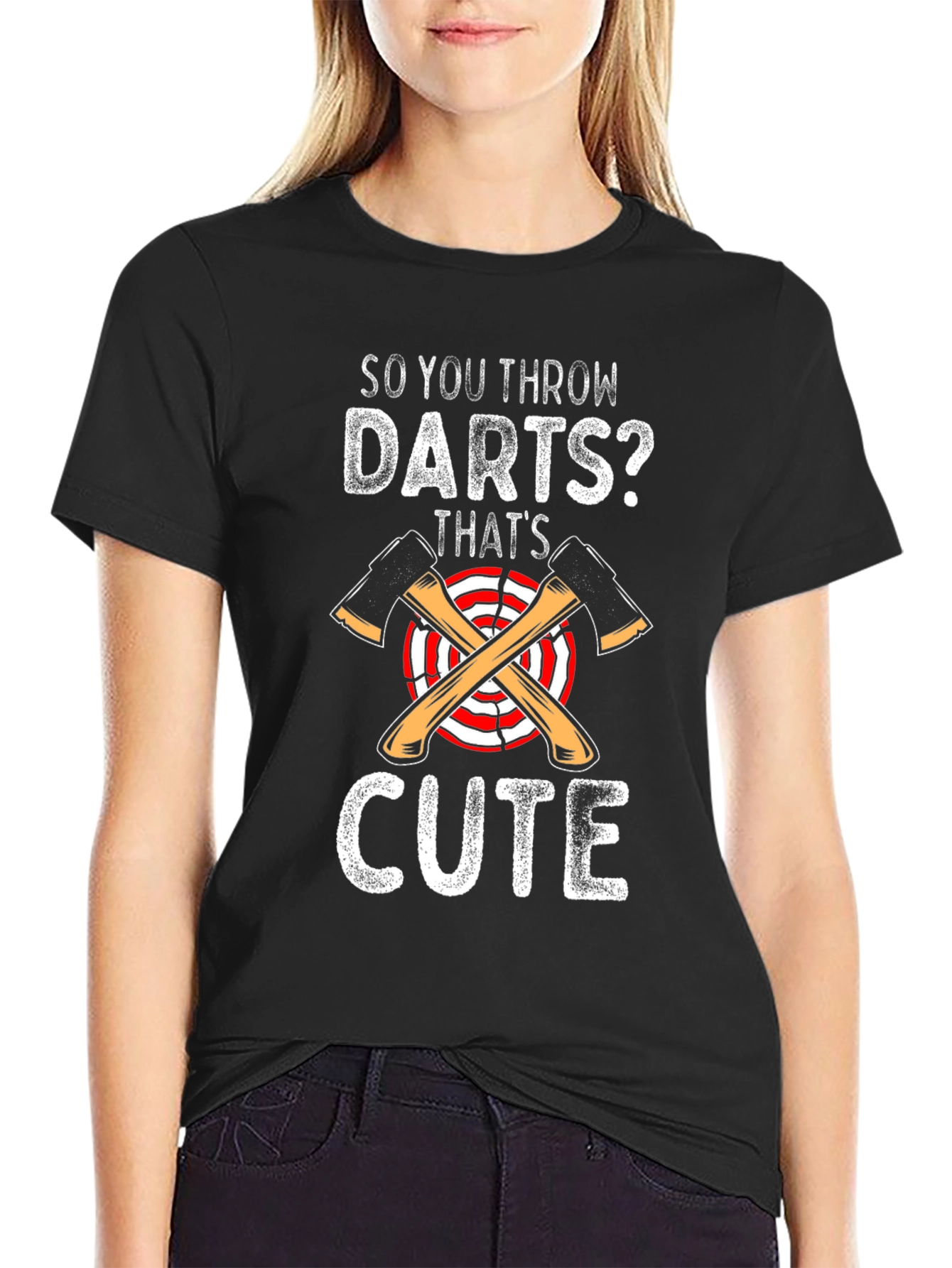 Black So You Throw Darts? Cute Axe Throwing T-Shirt view 2