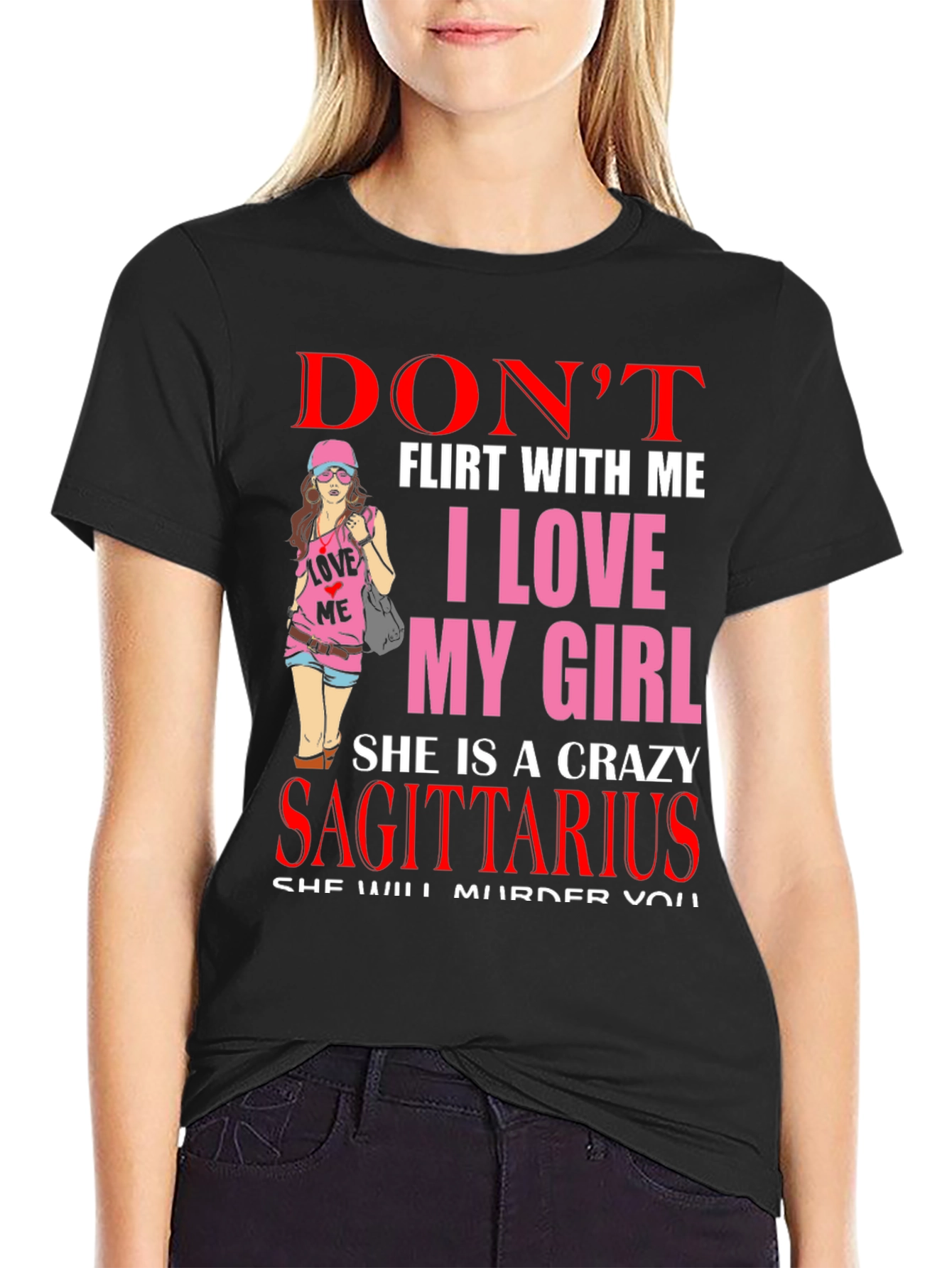Black Don't Flirt With Me Sagittarius T-Shirt view 2