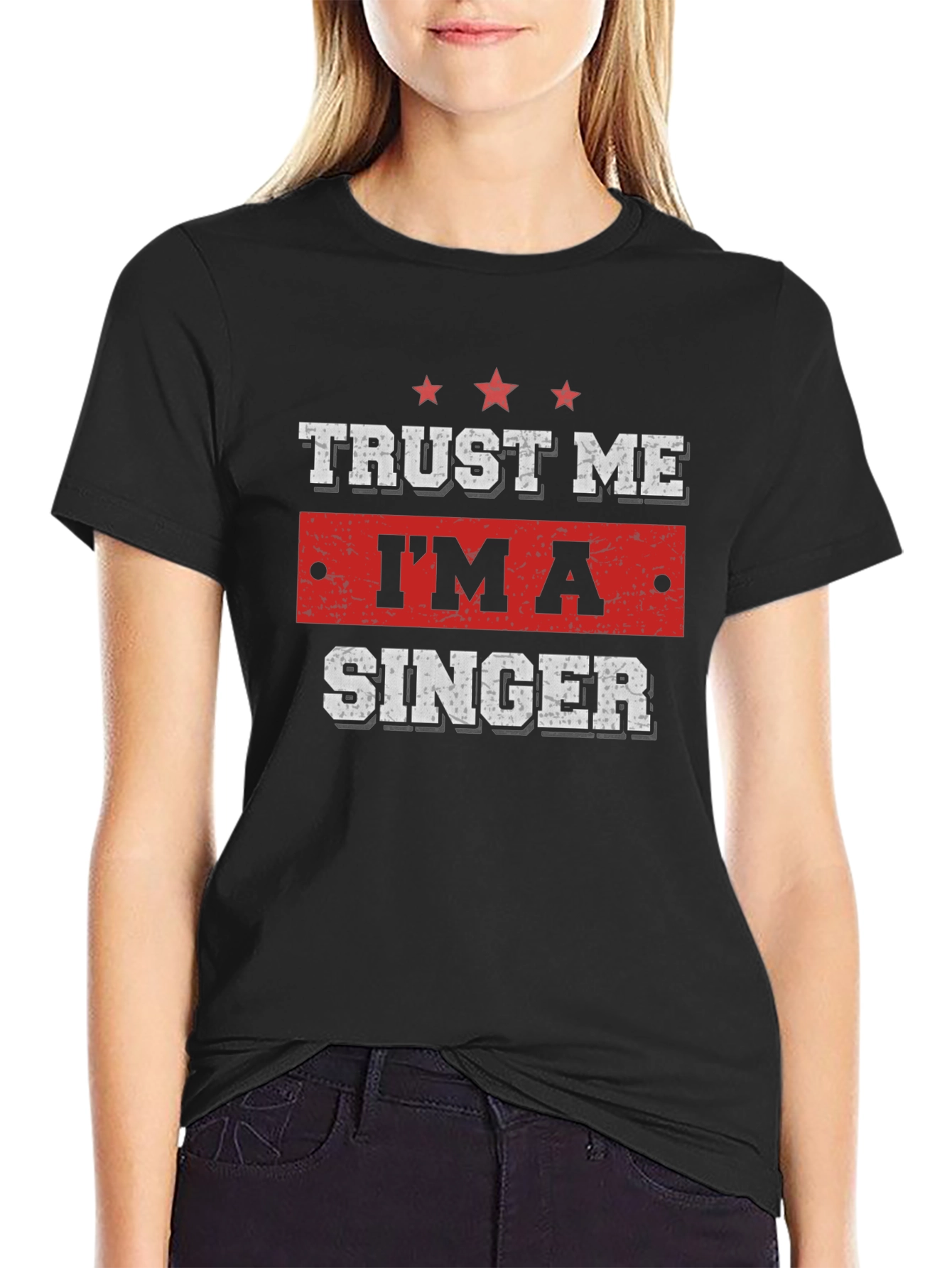 Black Trust Me I'm A Singer T-Shirt view 2