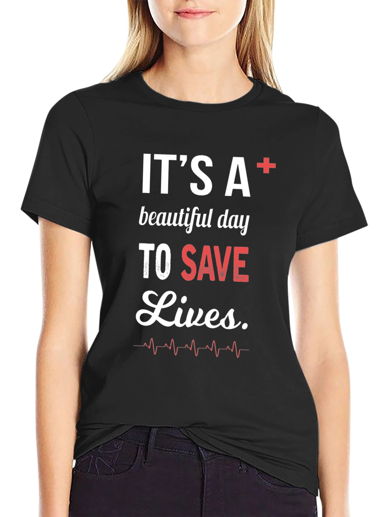 Black It's A+ Beautiful Day To Save Lives Graphic Tee view 2