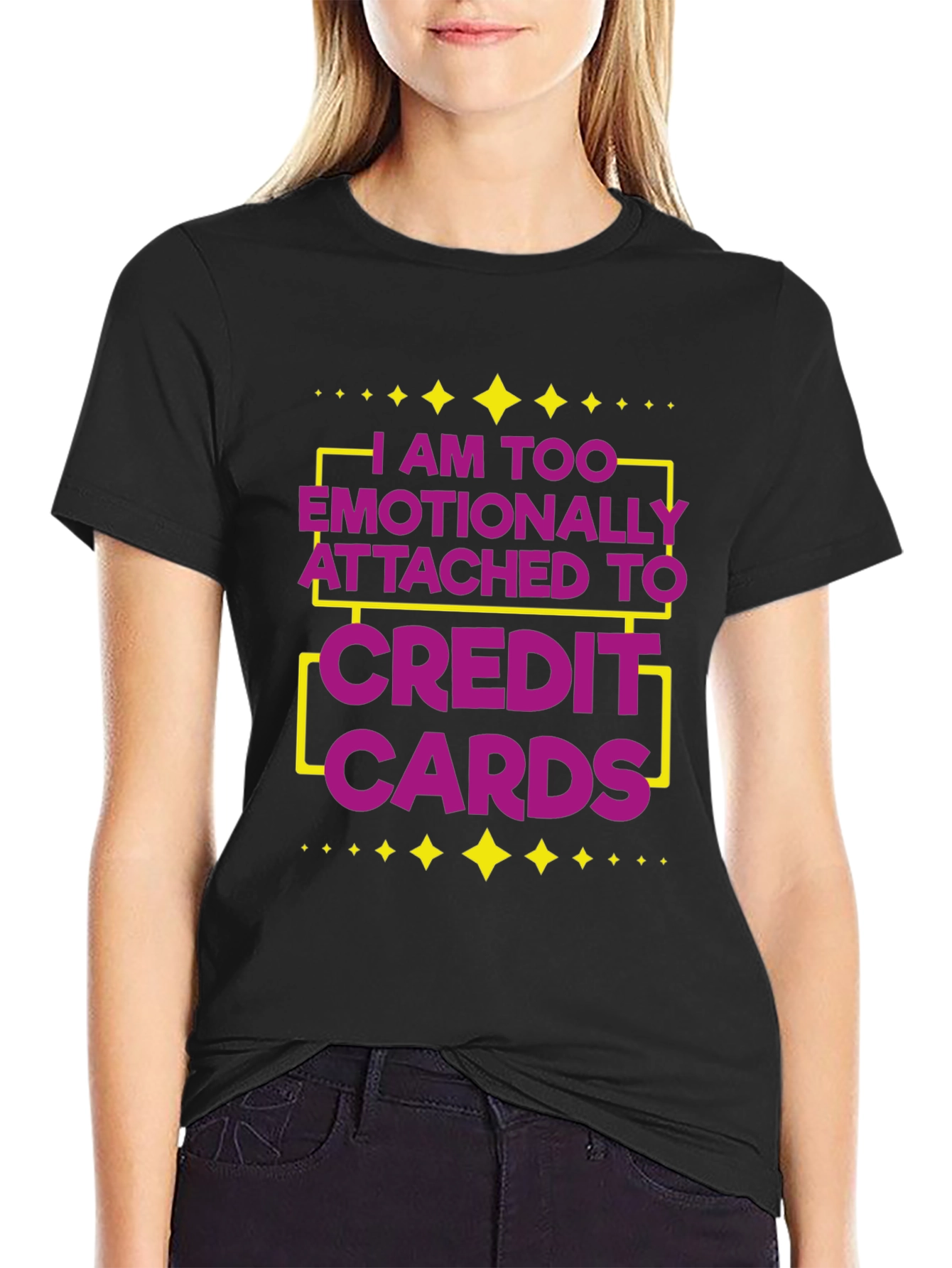 Black Emotionally Attached to Credit Cards Funny T-Shirt view 2