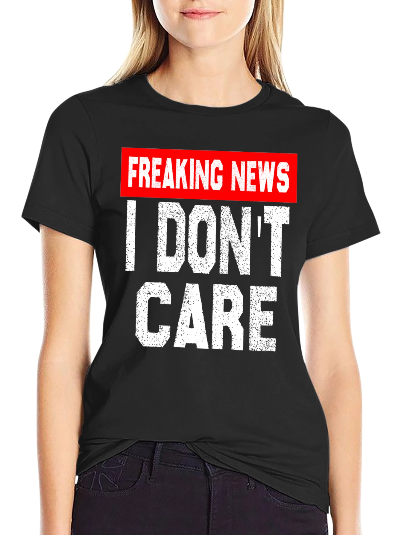 Black Freaking News I Don't Care T-Shirt view 2